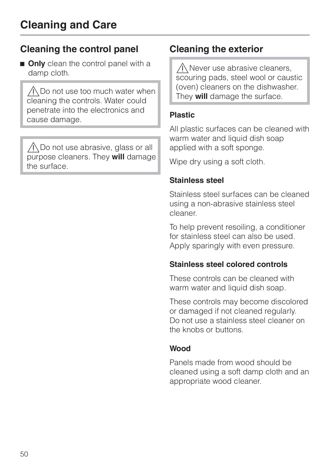 Miele G 663 Plus, G 863 Plus, 05-724-281 operating instructions Cleaning the control panel, Cleaning the exterior 