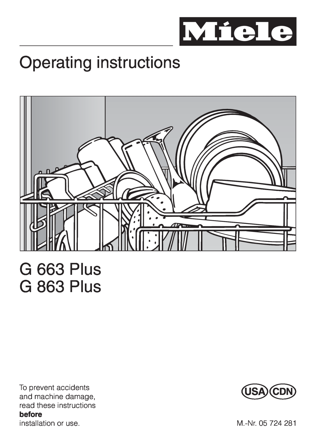 Miele 05-724-281, G 663 Plus, G 863 Plus operating instructions Operating instructions 