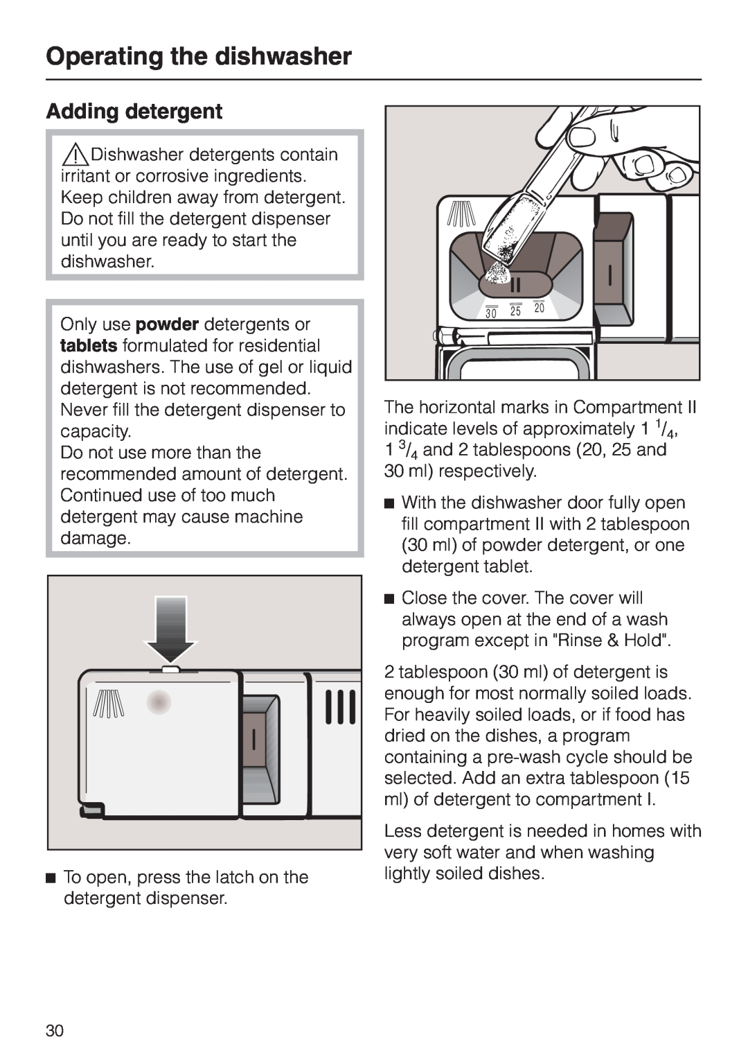 Miele G 663 Plus, G 863 Plus, 05-724-281 operating instructions Operating the dishwasher, Adding detergent 