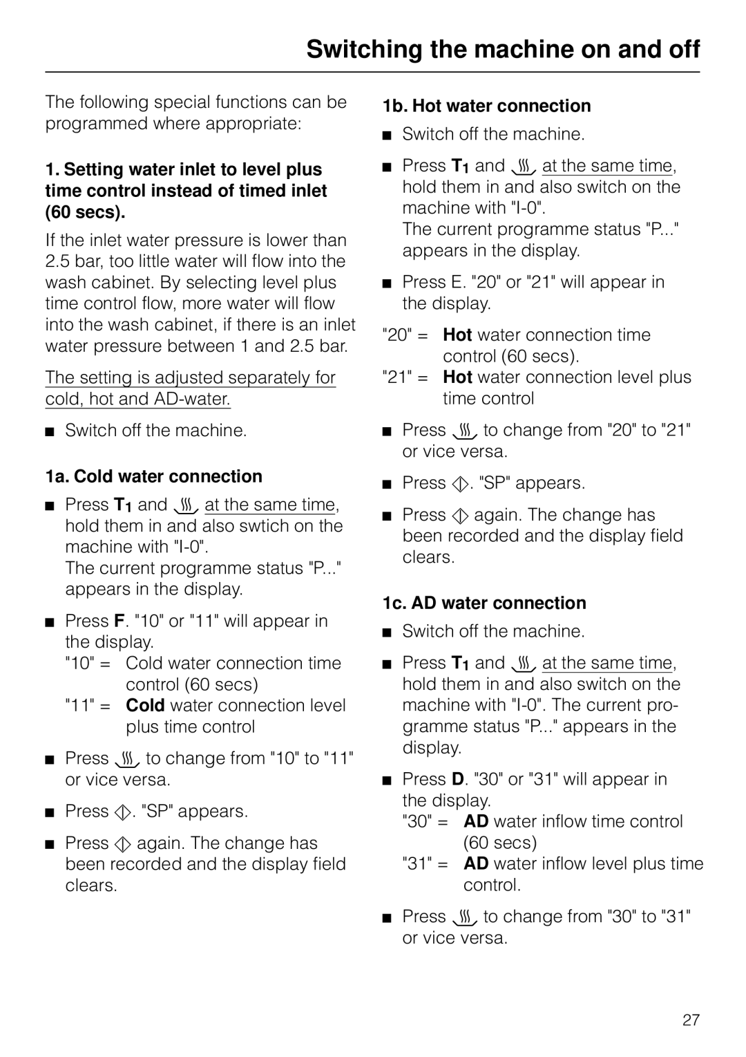 Miele G 7783 CD operating instructions 1a. Cold water connection, 1b. Hot water connection, 1c. AD water connection 