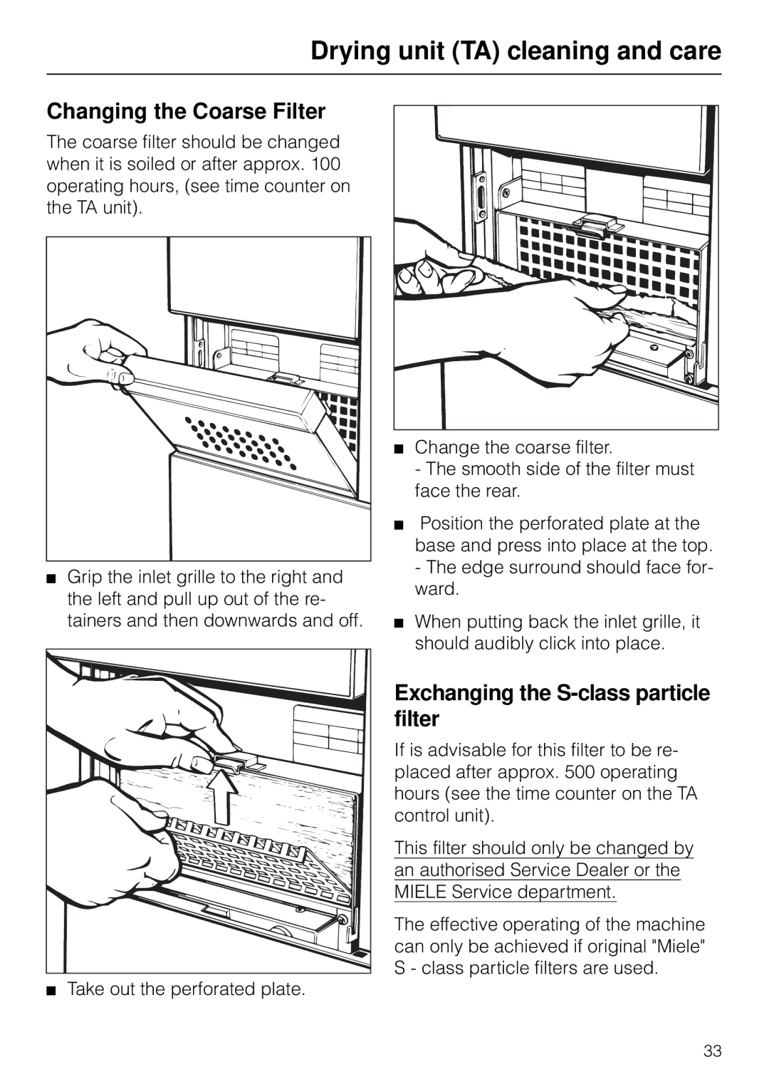 Miele G 7783 CD Drying unit TA cleaning and care, Changing the Coarse Filter, Exchanging the S-class particle filter 