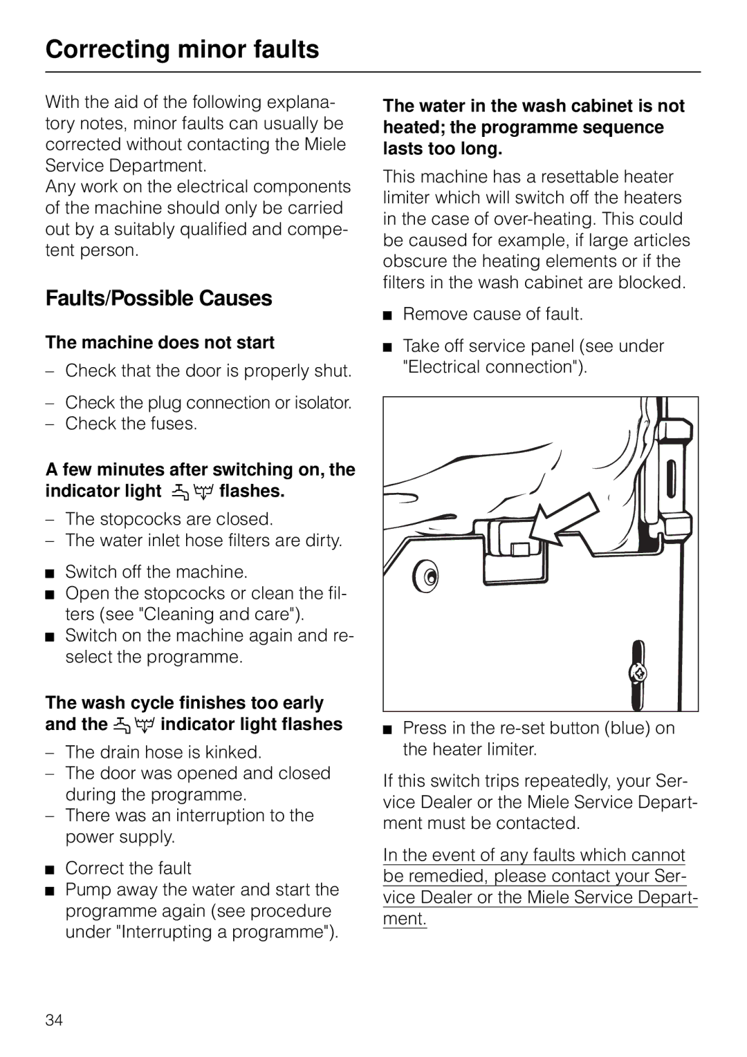 Miele G 7783 CD operating instructions Correcting minor faults, Faults/Possible Causes, Machine does not start 