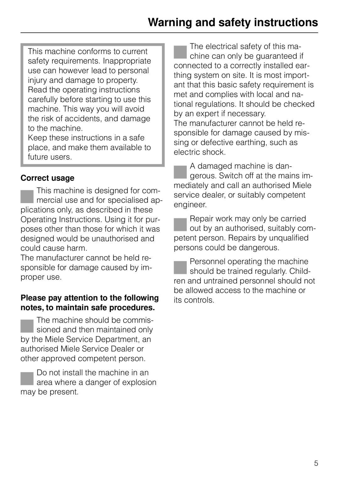 Miele G 7783 CD operating instructions Correct usage 