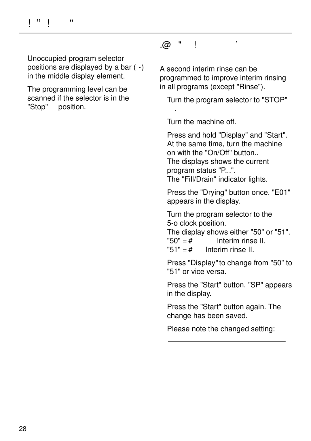 Miele G 7804 manual Programming special functions, Selecting a second interim rinse 