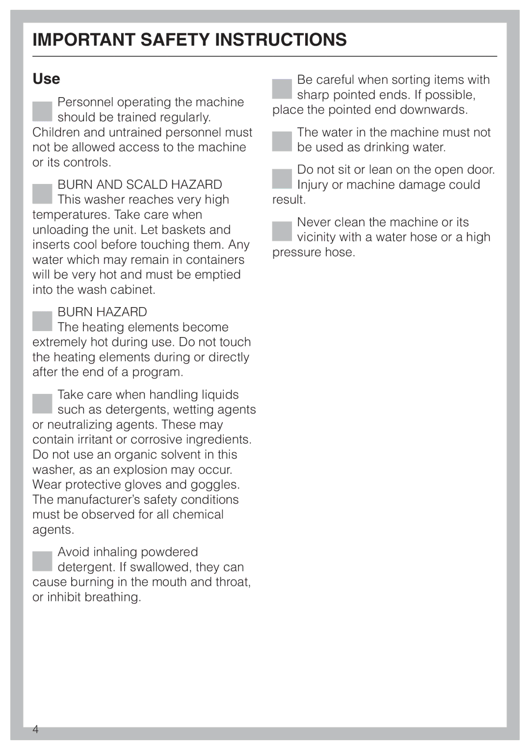 Miele G 7804 manual Use, Burn Hazard 