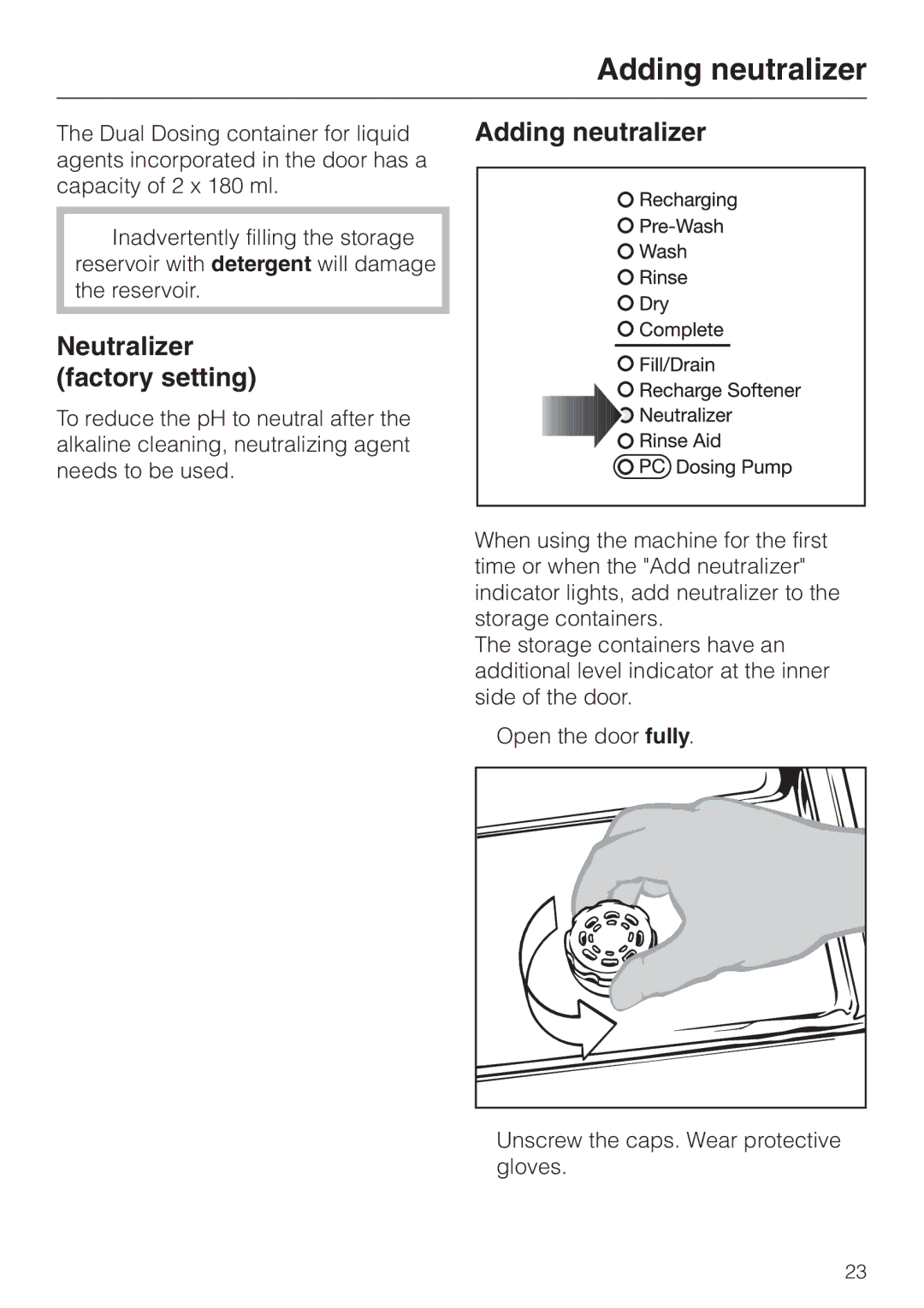 Miele G 7804 operating instructions Adding neutralizer, Neutralizer factory setting 