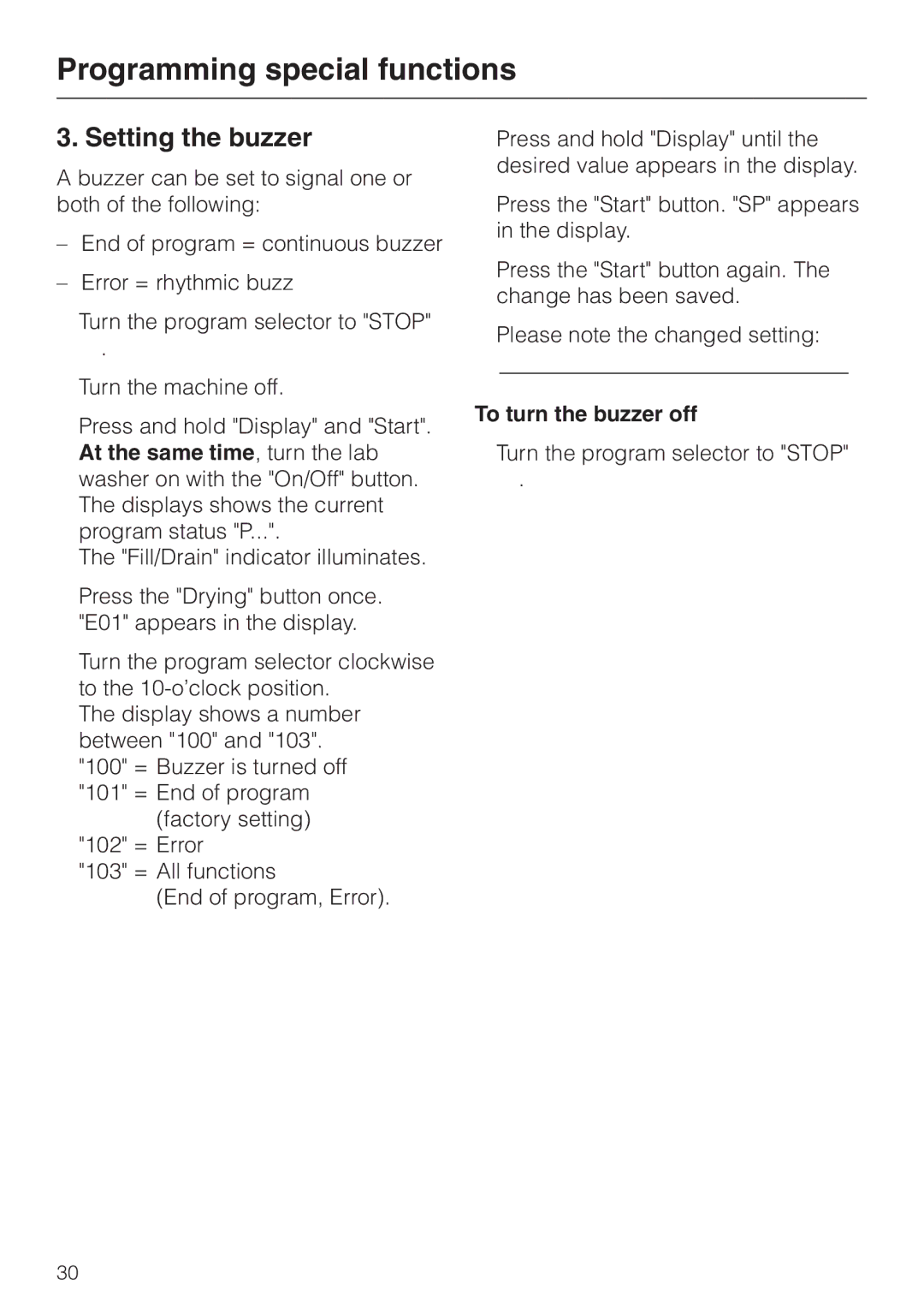 Miele G 7804 operating instructions Setting the buzzer, To turn the buzzer off 