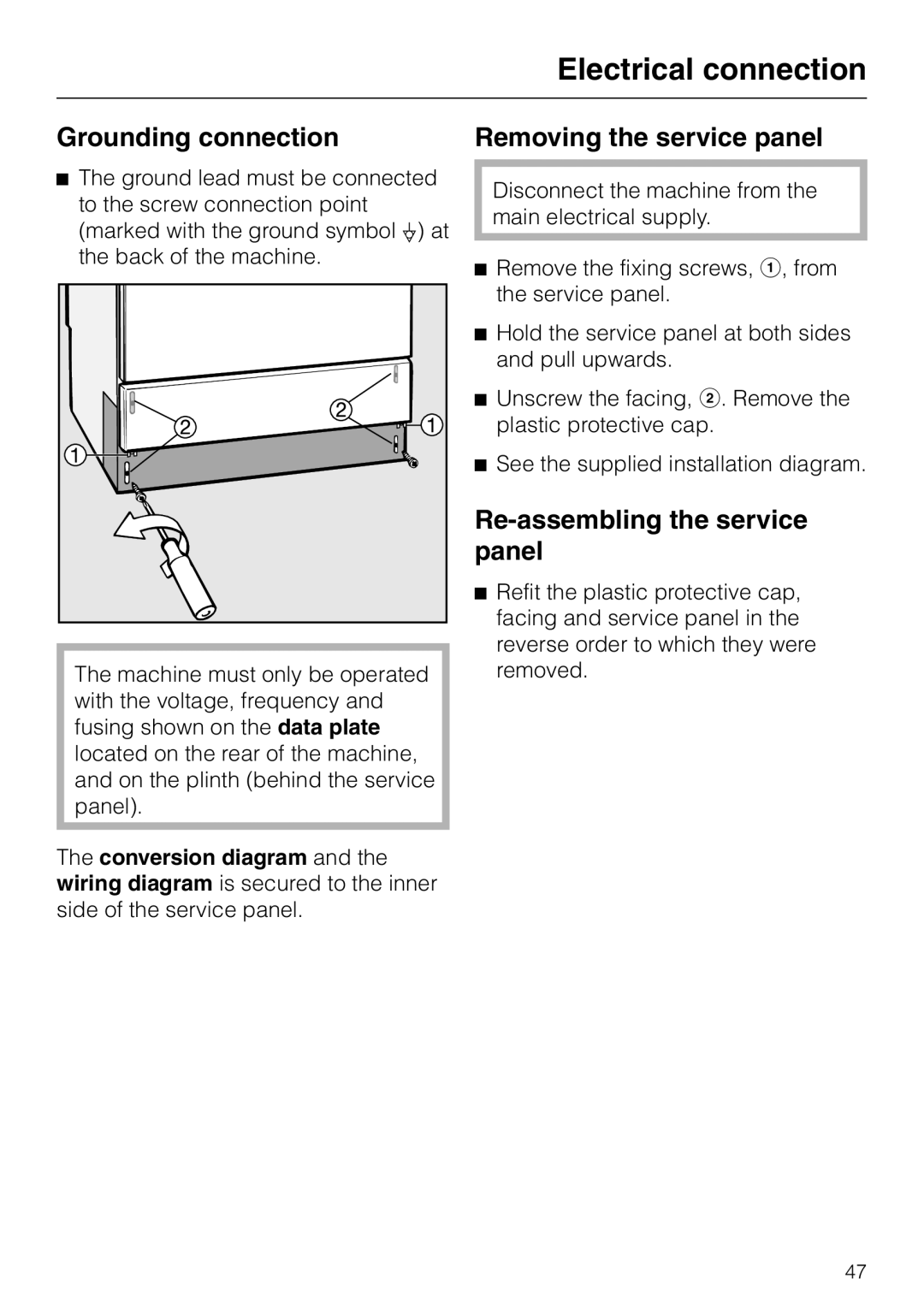 Miele G 7804 manual Grounding connection, Removing the service panel, Re-assemblingthe service panel, Electrical connection 