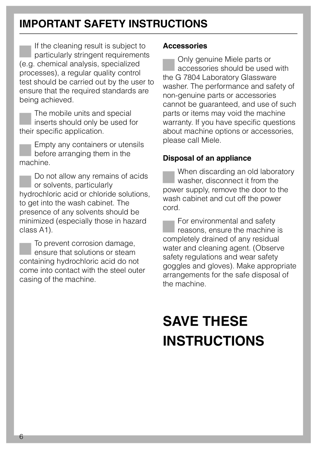 Miele G 7804 manual Save These Instructions, Important Safety Instructions, Accessories, Disposal of an appliance 