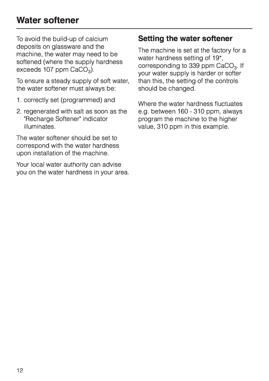Miele G 7804 operating instructions Water softener, Setting the water softener 
