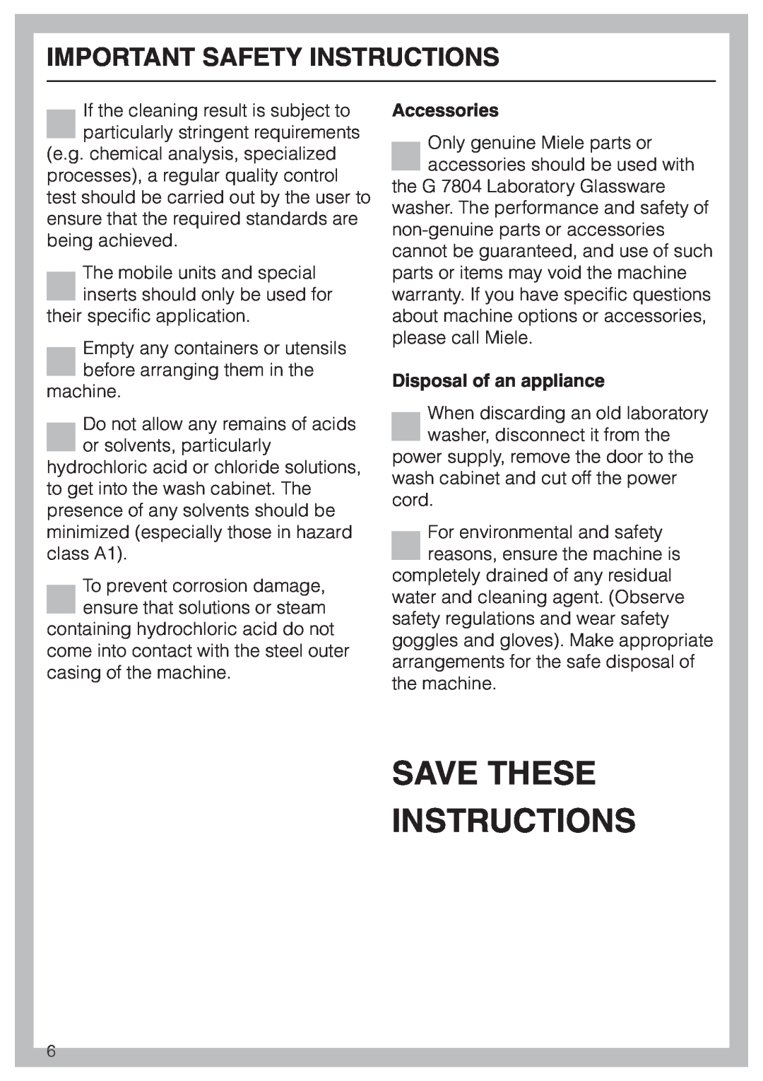 Miele G 7804 Save These Instructions, Important Safety Instructions, Accessories, Disposal of an appliance 