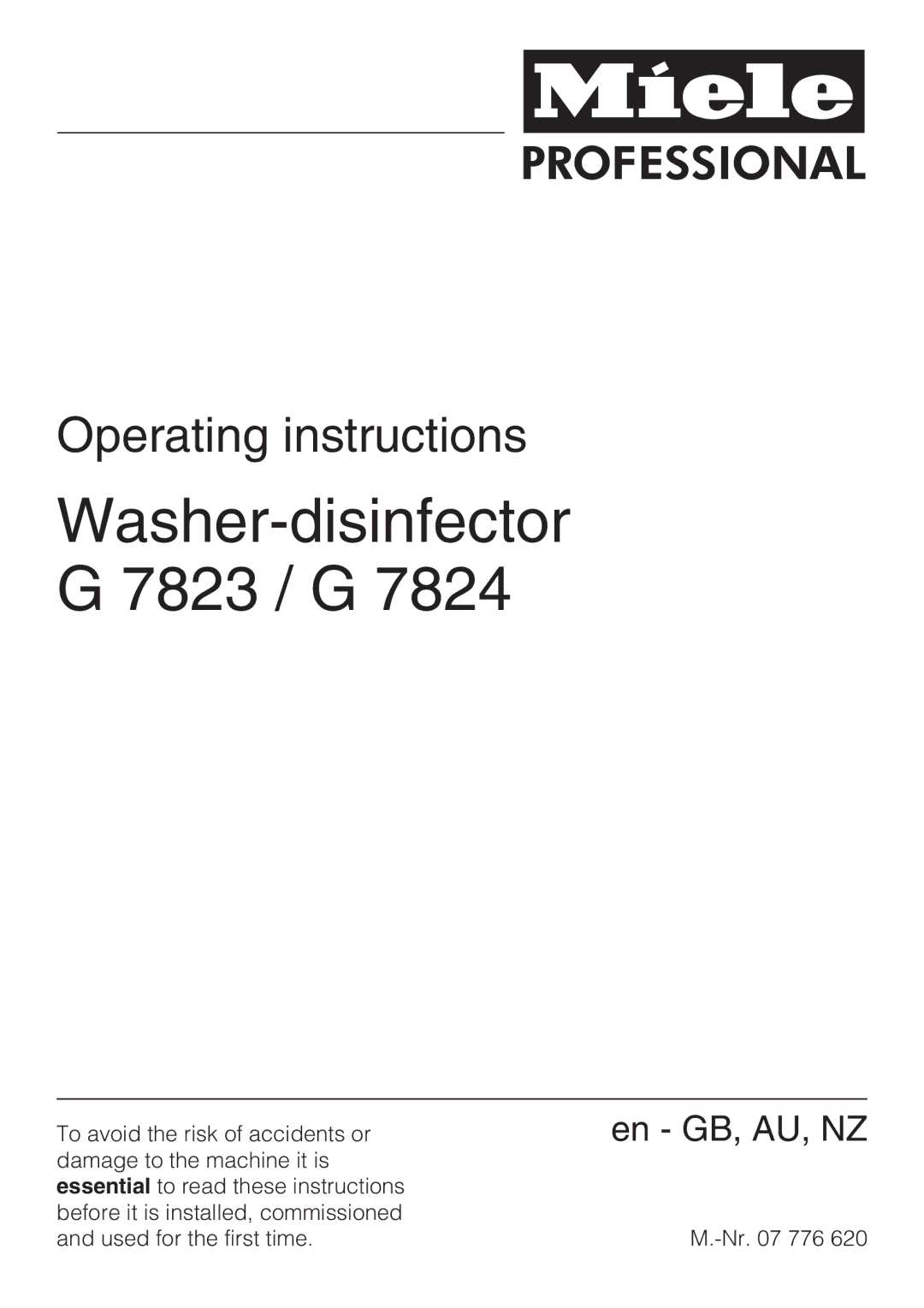 Miele G 7824 operating instructions Washer-disinfector G 7823 / G 