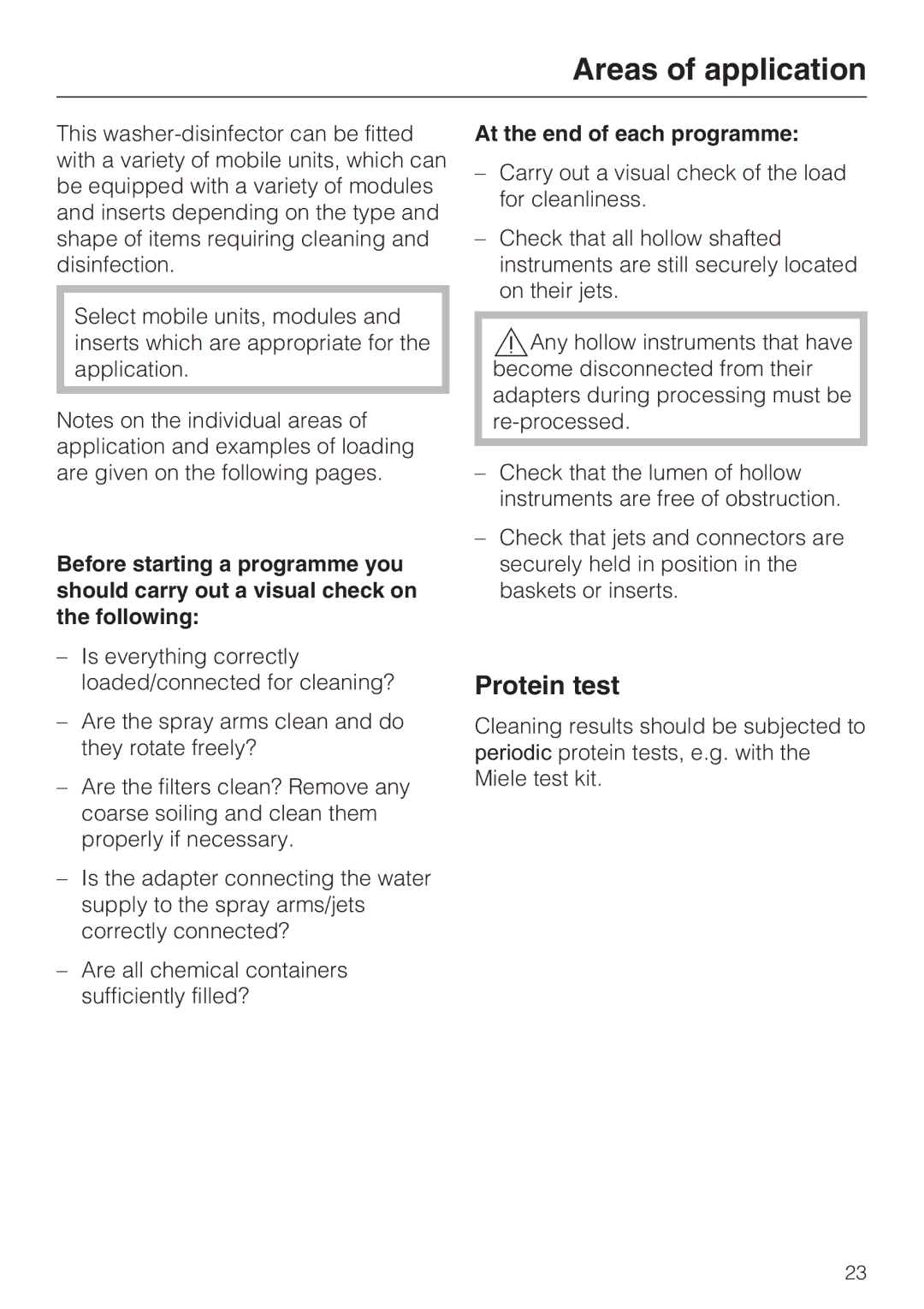 Miele G 7823, G 7824 operating instructions Areas of application, Protein test, At the end of each programme 