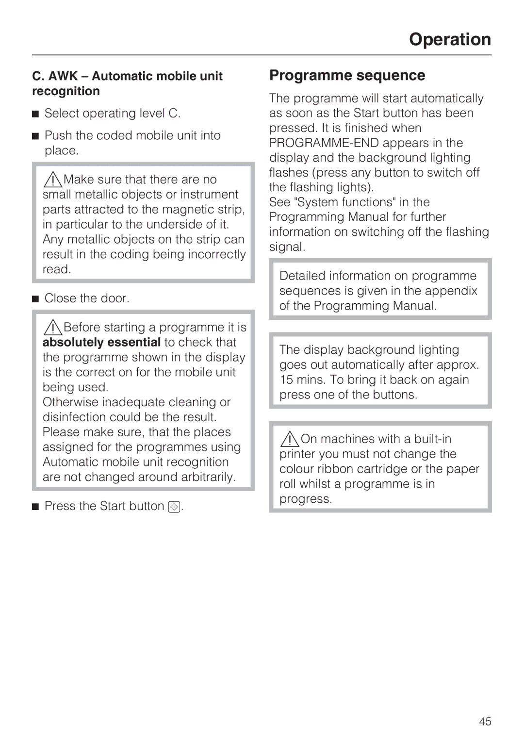 Miele G 7823, G 7824 operating instructions Programme sequence, AWK Automatic mobile unit recognition 