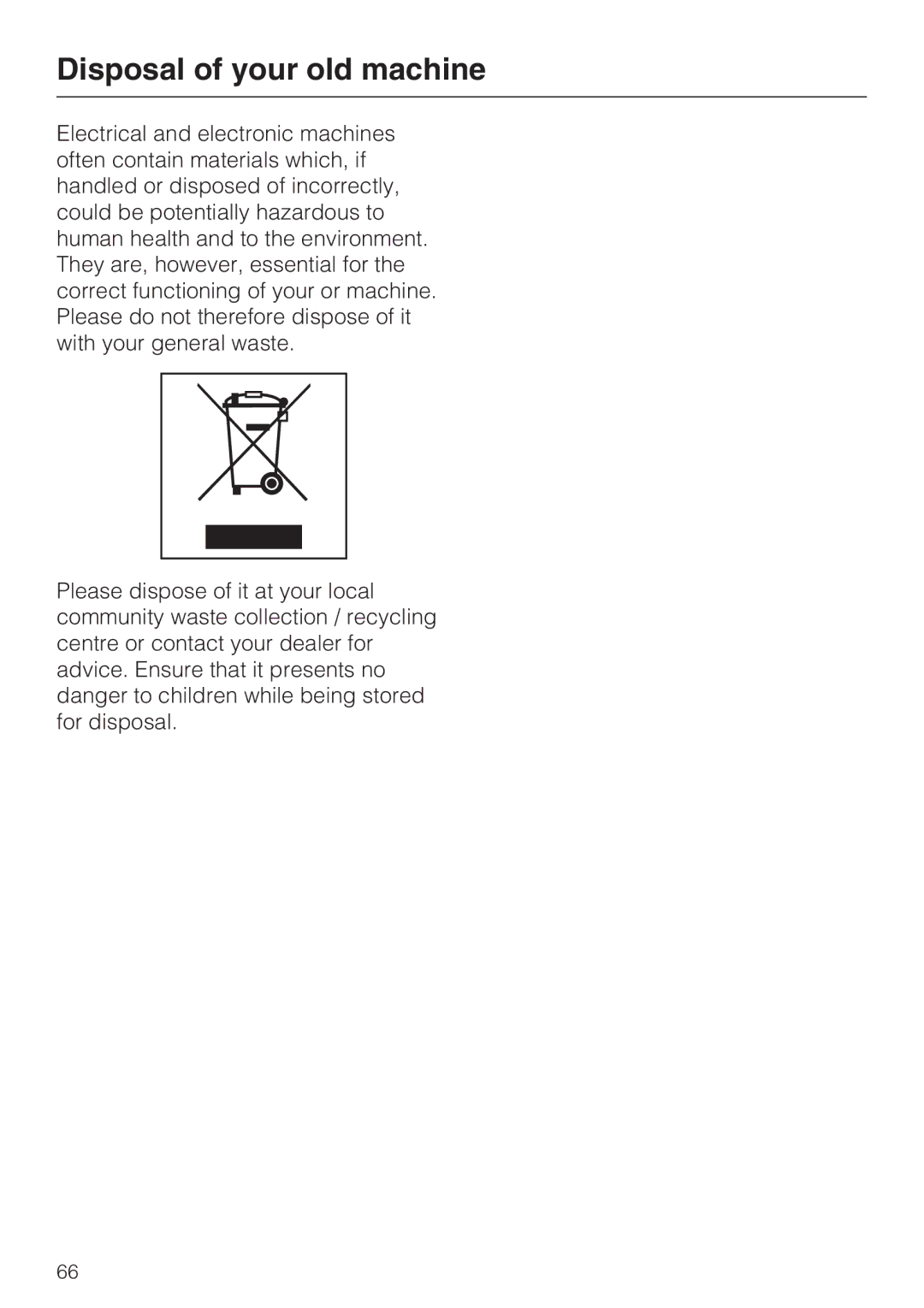 Miele G 7824, G 7823 operating instructions Disposal of your old machine 