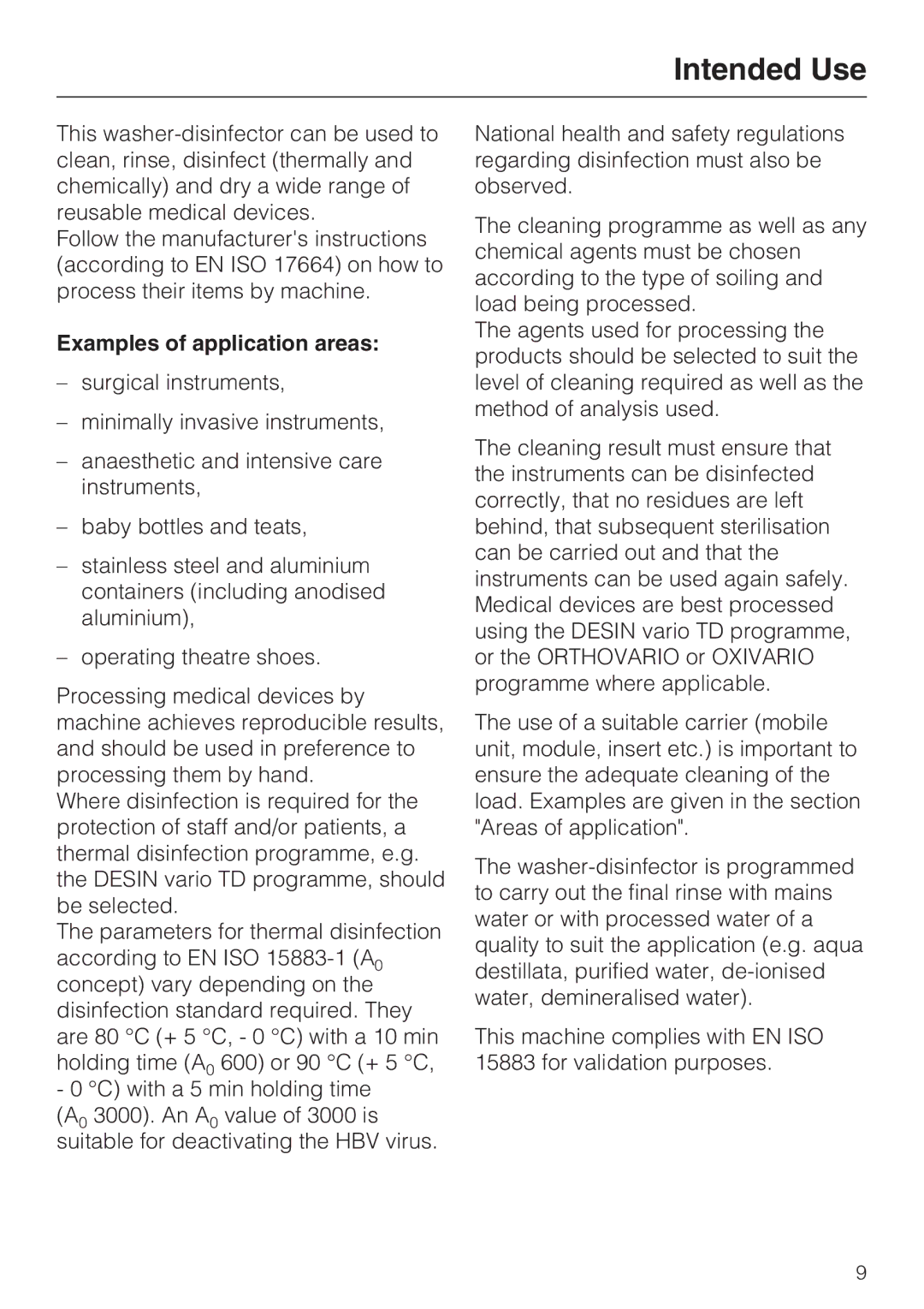 Miele G 7823, G 7824 operating instructions Intended Use, Examples of application areas 