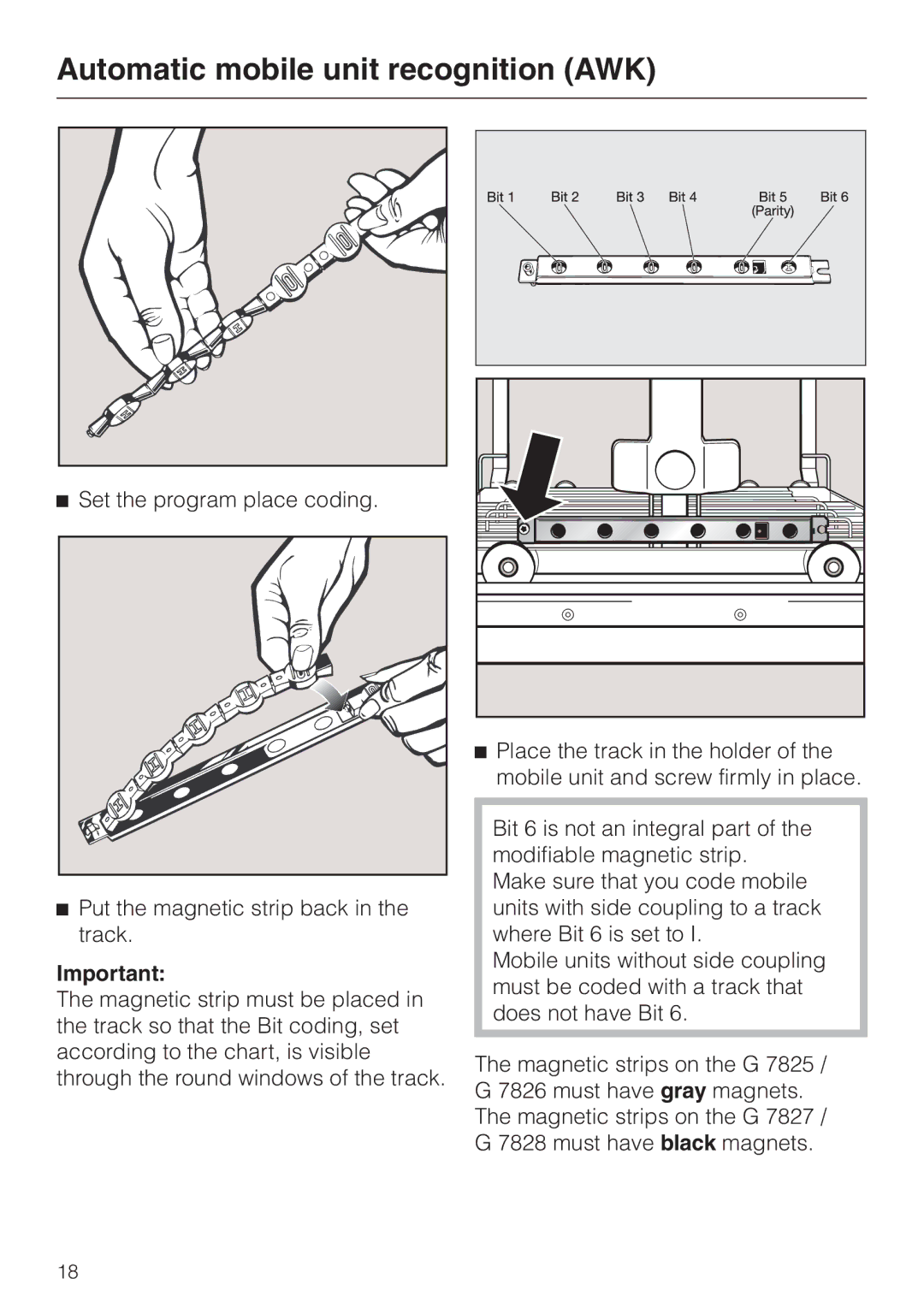 Miele G 7826, G 7825 manual Set the program place coding 