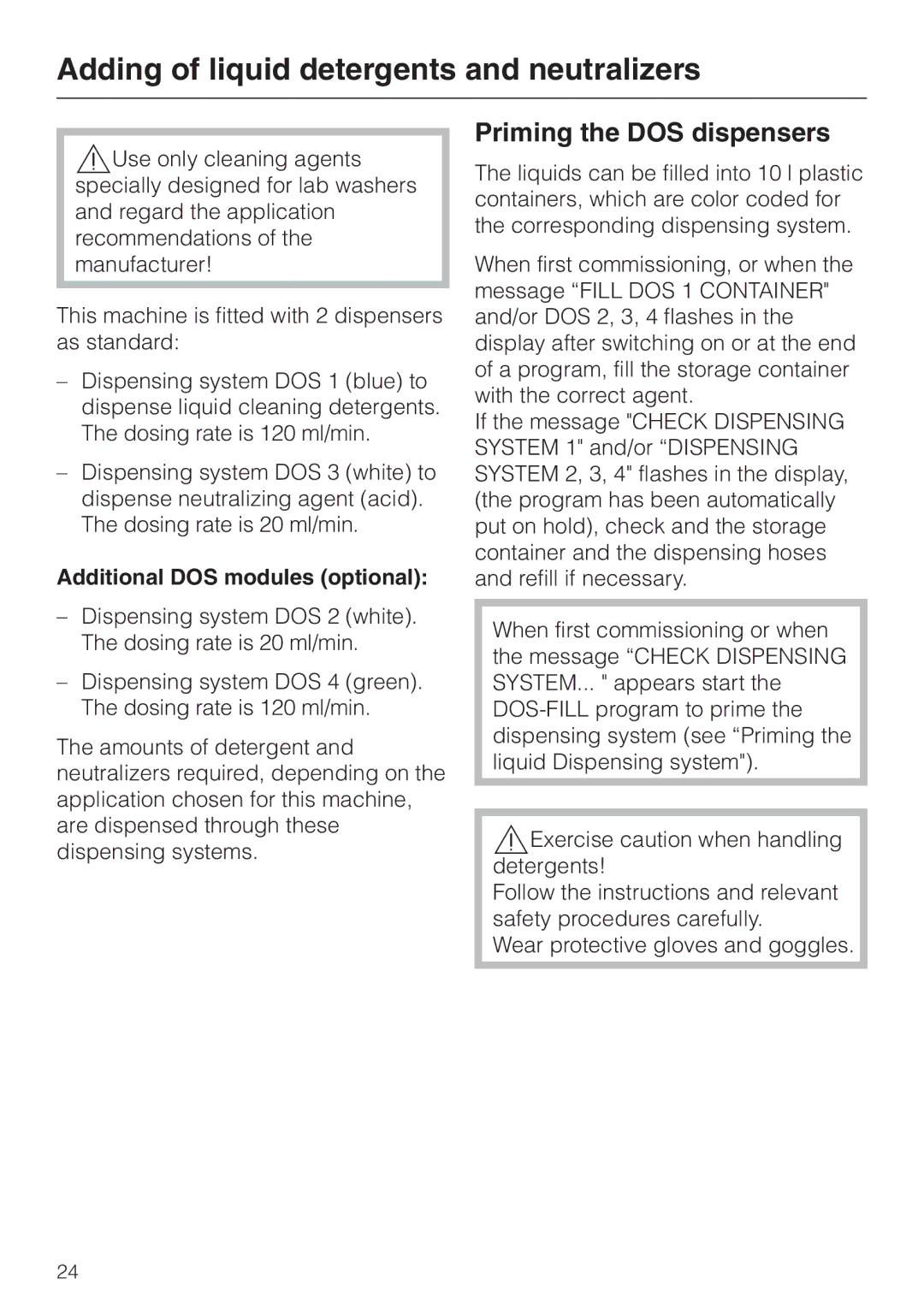 Miele G 7826 Adding of liquid detergents and neutralizers, Priming the DOS dispensers, Additional DOS modules optional 