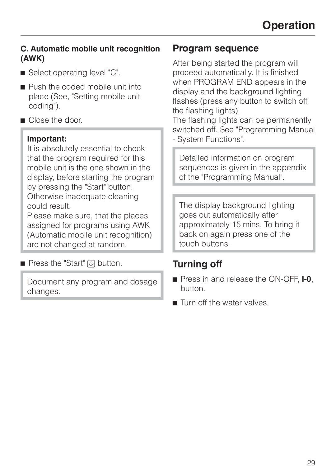 Miele G 7825, G 7826 manual Program sequence, Turning off, Automatic mobile unit recognition AWK 