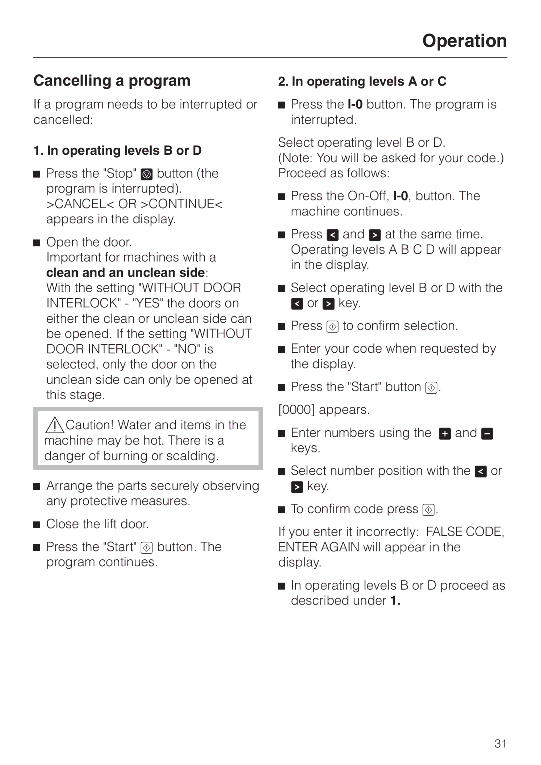 Miele G 7825, G 7826 manual Cancelling a program 