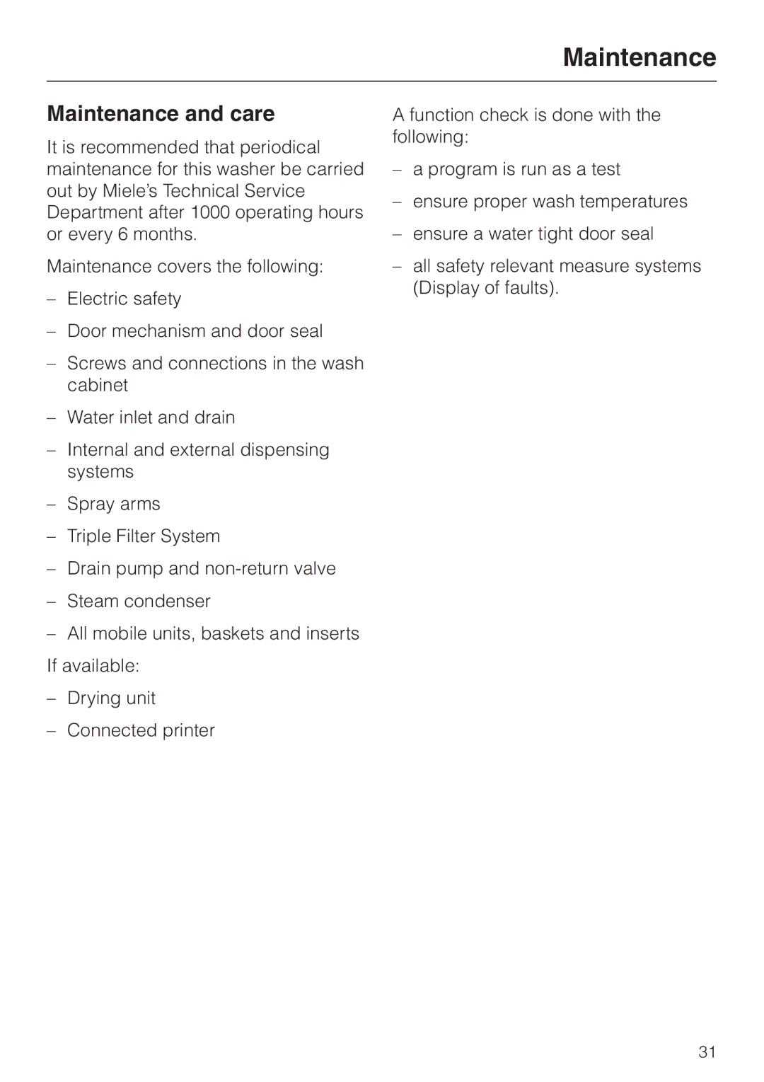 Miele G 7827, G 7828 installation instructions Maintenance and care 