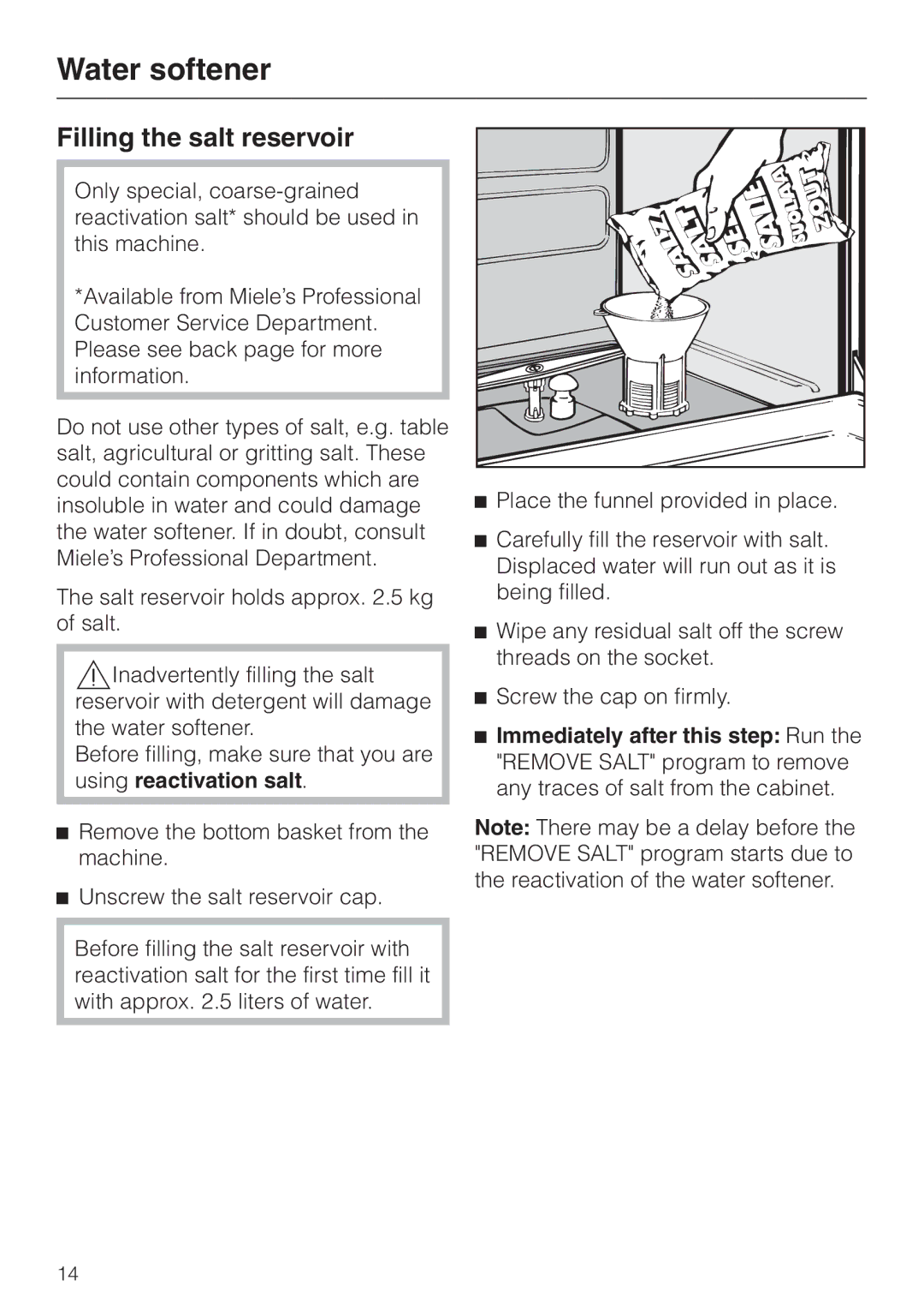 Miele G 7835 operating instructions Filling the salt reservoir 