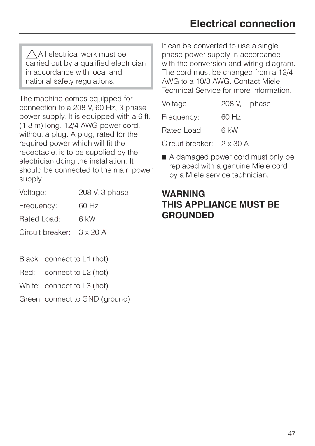 Miele G 7835 operating instructions Electrical connection, This Appliance Must be Grounded 