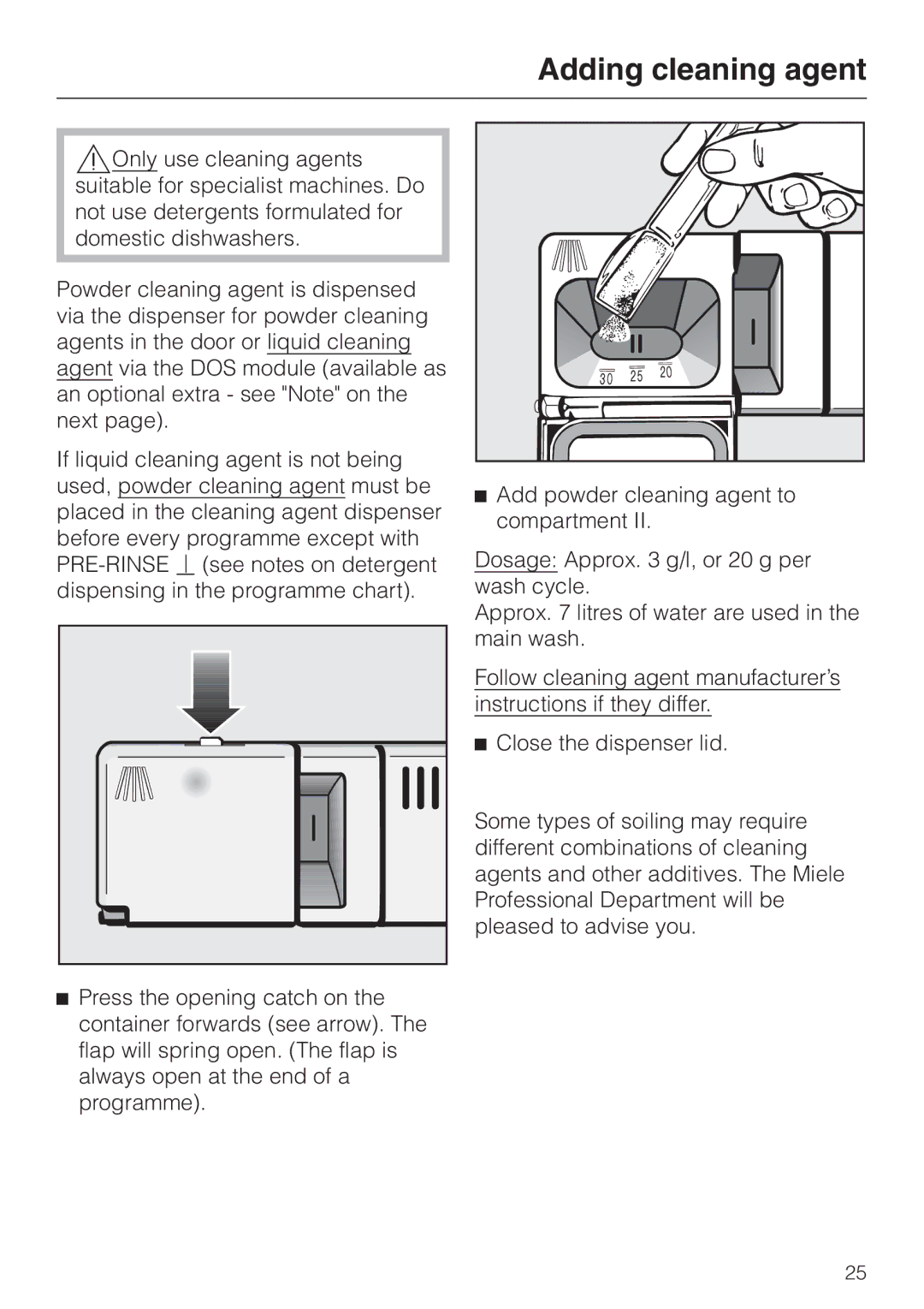 Miele G 7855 manual Adding cleaning agent 