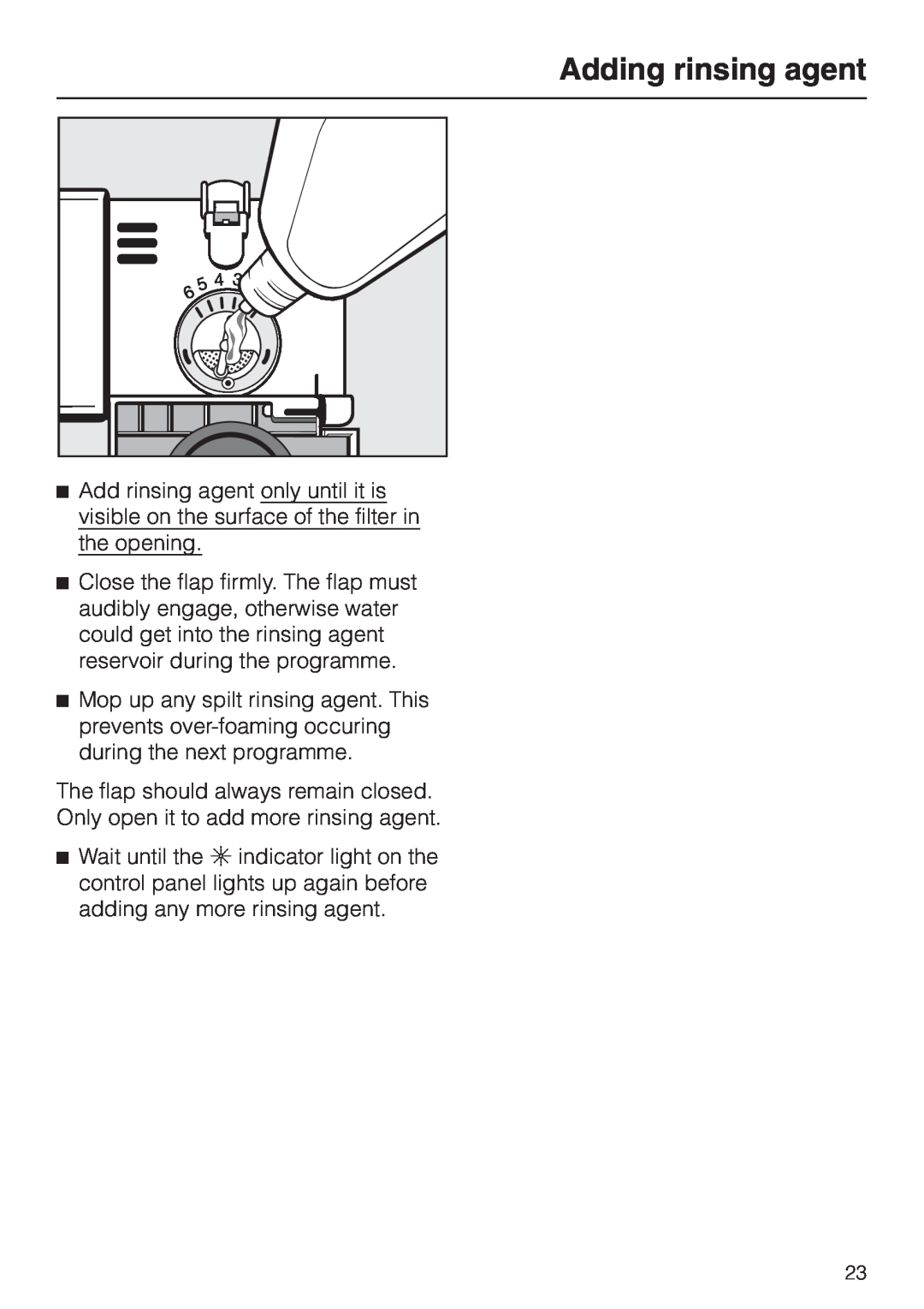 Miele G 7855 manual Adding rinsing agent, The flap should always remain closed 