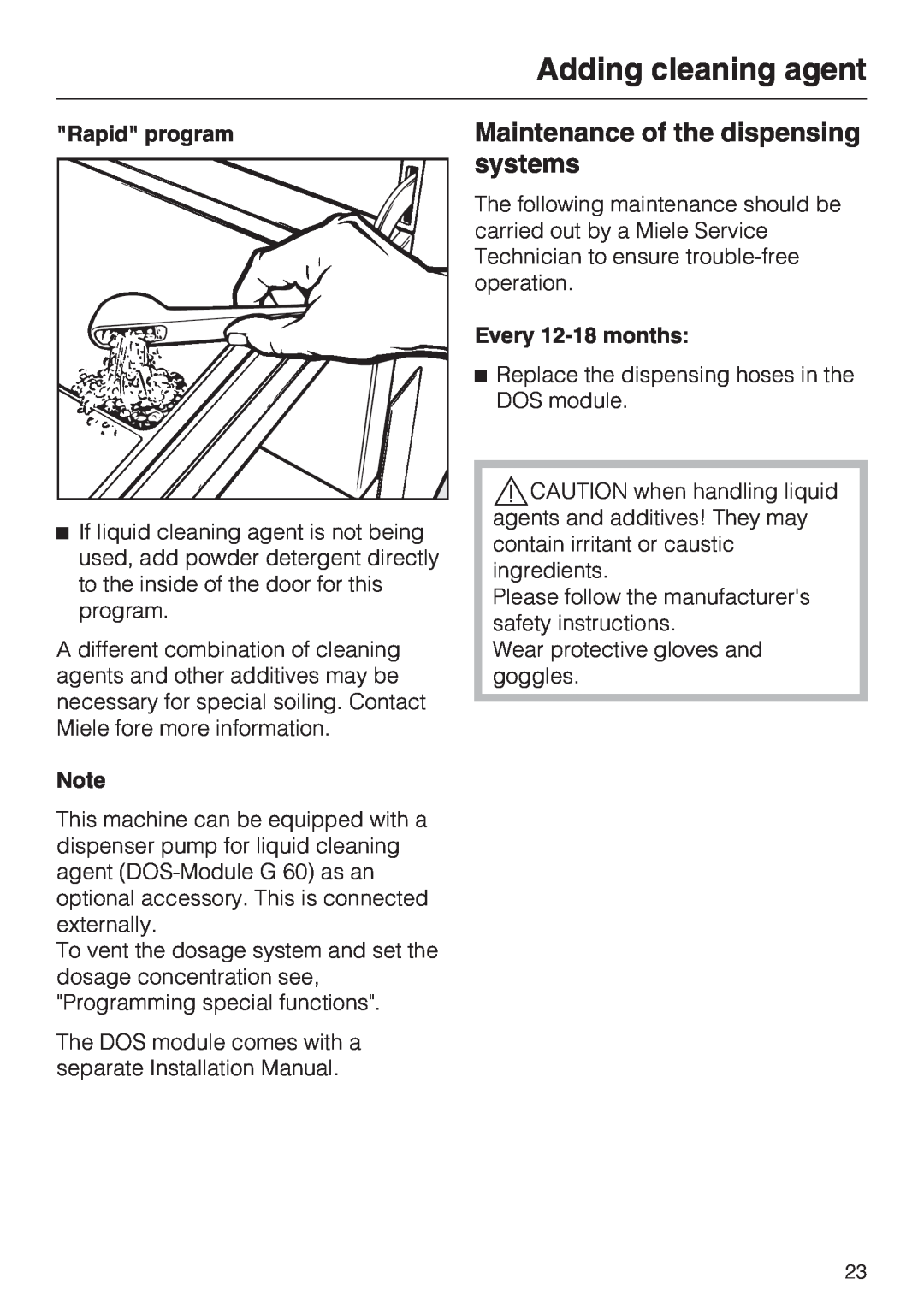 Miele 06 868 521, G 7856 Maintenance of the dispensing systems, Adding cleaning agent, Rapid program, Every 12-18months 