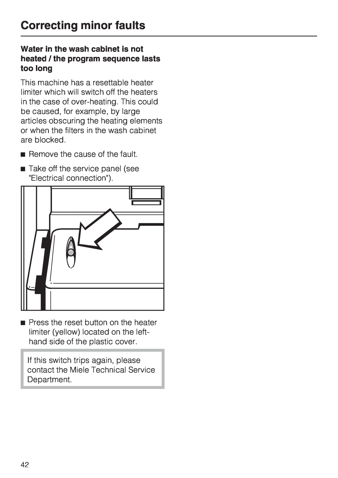 Miele G 7856, 06 868 521 installation instructions Correcting minor faults, Remove the cause of the fault 