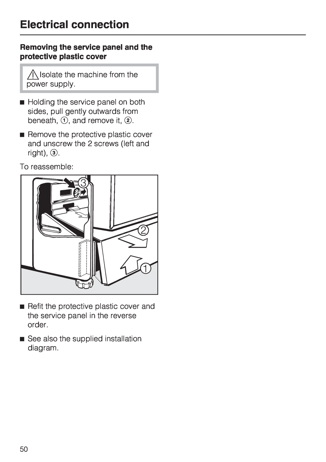 Miele G 7856, 06 868 521 installation instructions Electrical connection, Isolate the machine from the power supply 