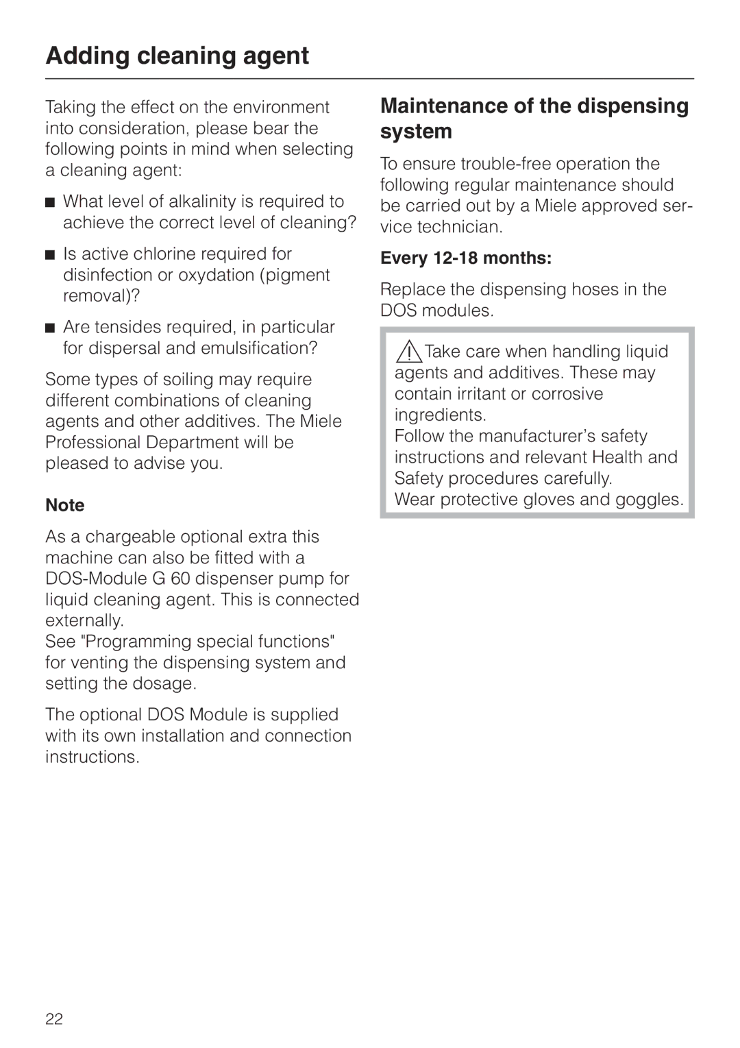 Miele G 7860 operating instructions Maintenance of the dispensing system, Every 12-18 months 