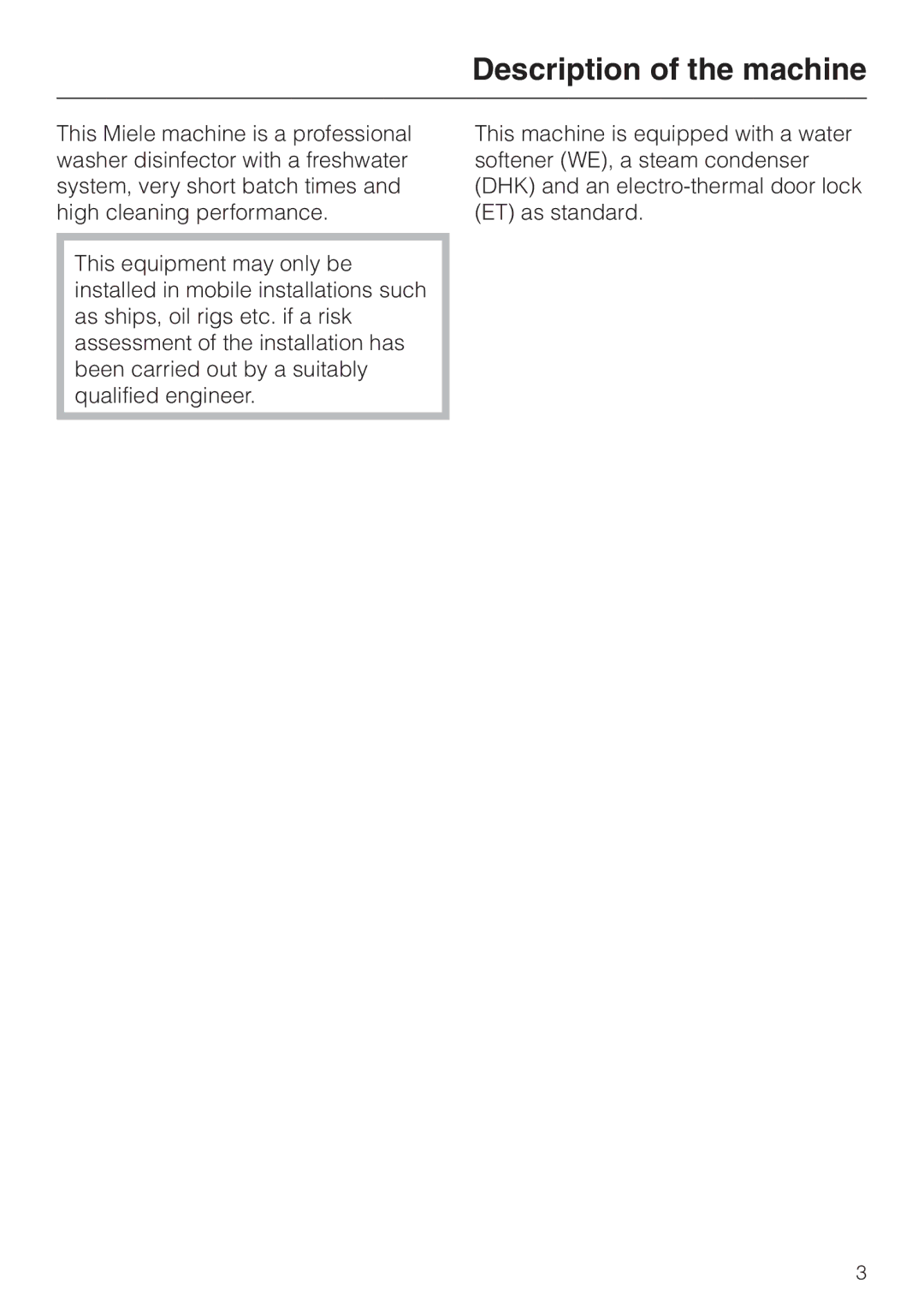 Miele G 7860 operating instructions Description of the machine 