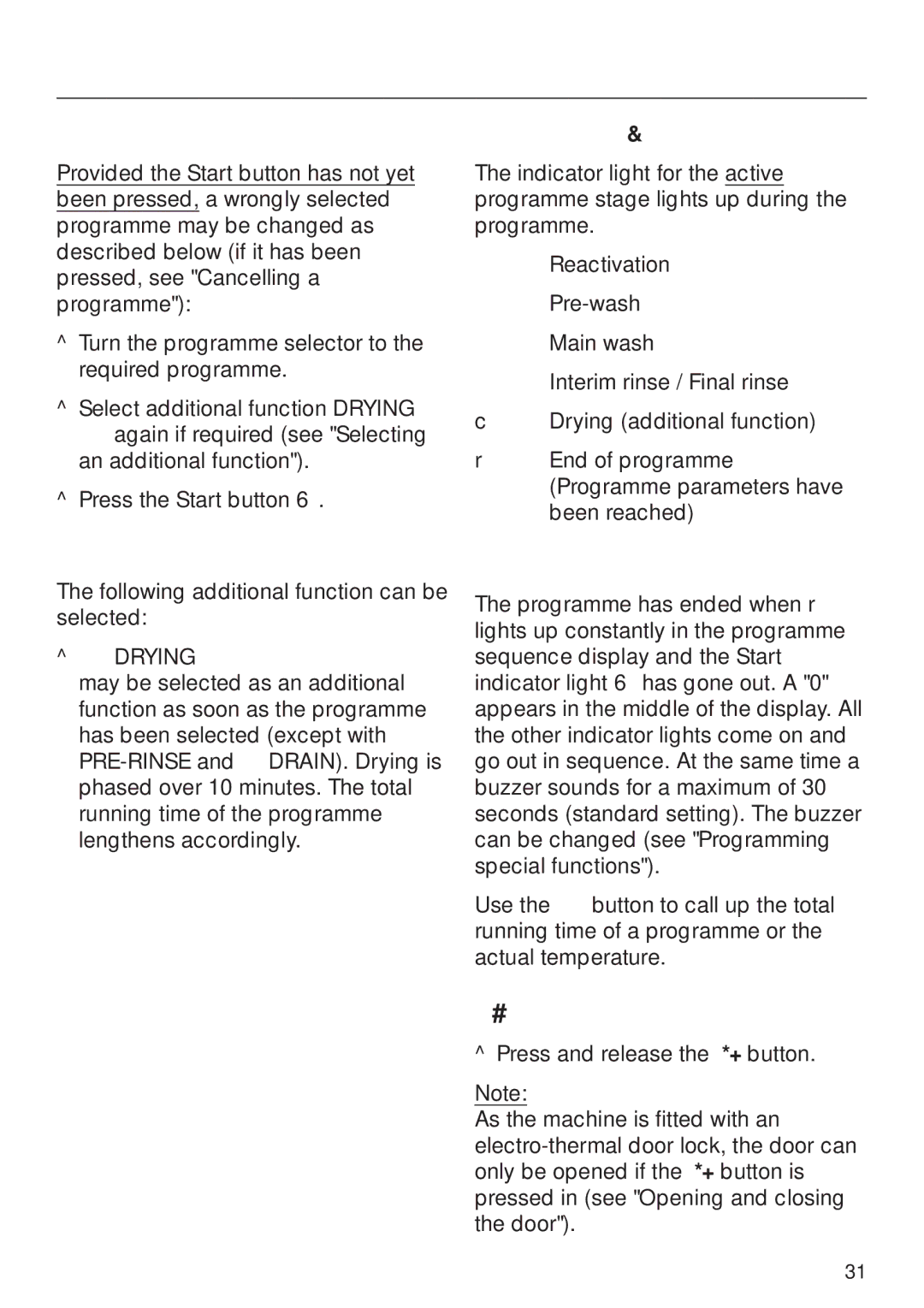 Miele G 7860 Switching off, Changing a programme, Selecting an additional function, Programme sequence display 