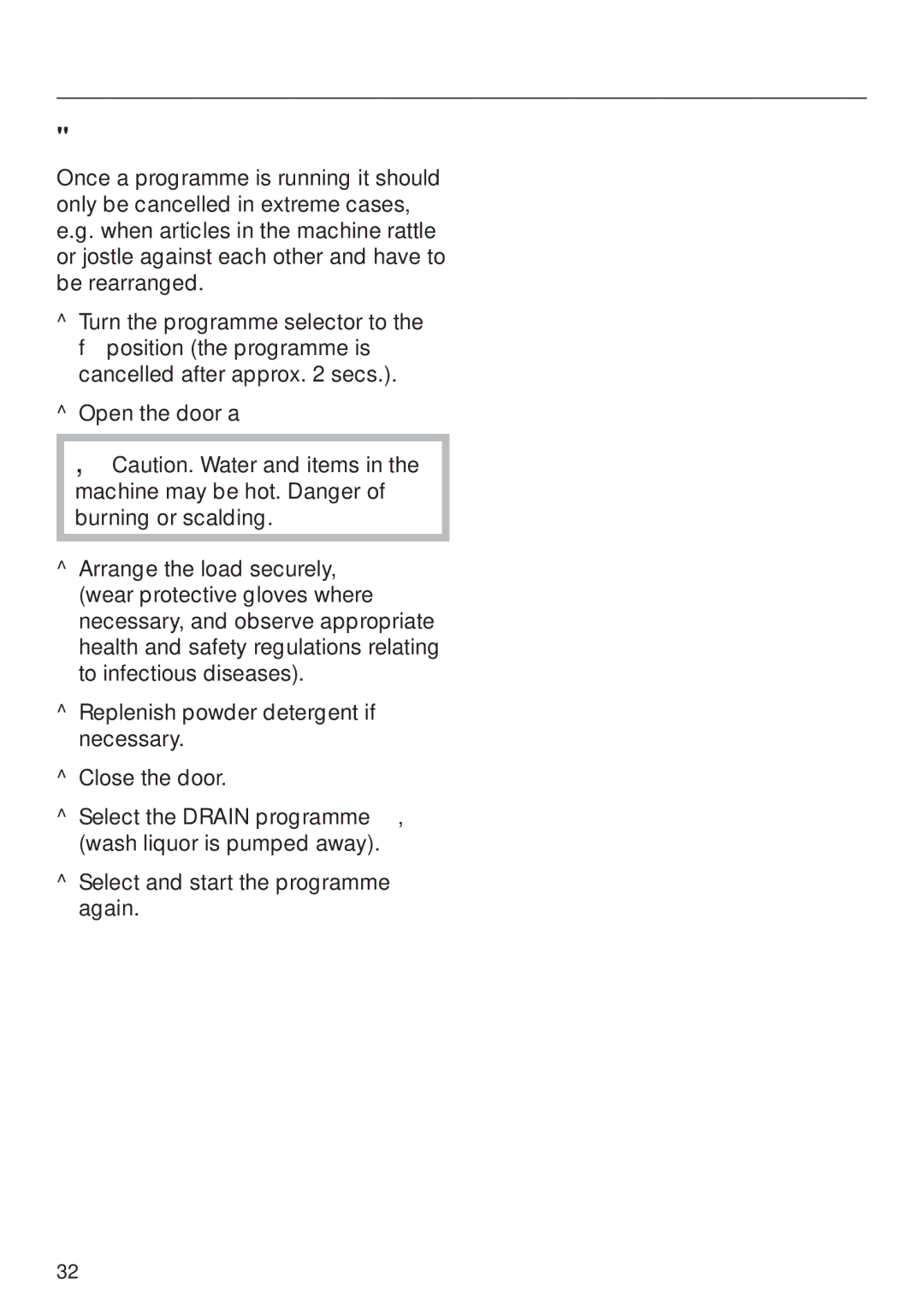 Miele G 7860 operating instructions To cancel a programme 