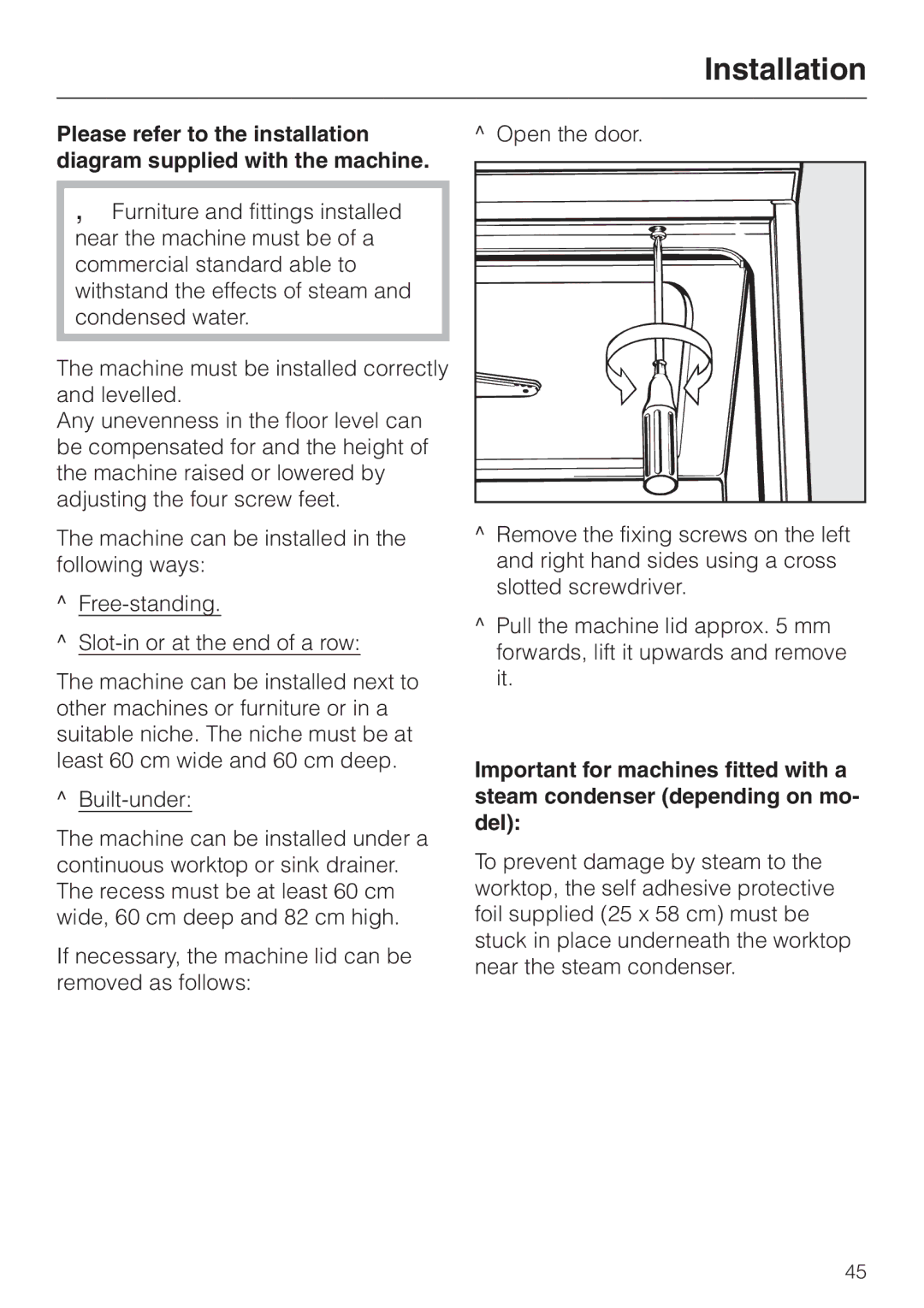 Miele G 7860 operating instructions Please refer to the installation, Diagram supplied with the machine 