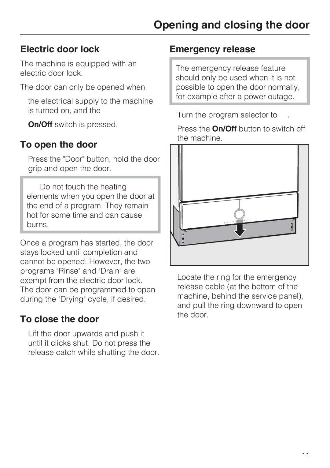 Miele G 7883 Opening and closing the door, Electric door lock, To open the door, To close the door, Emergency release 