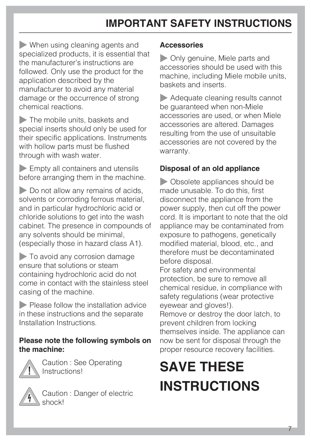 Miele G 7883 Please note the following symbols on the machine, Accessories, Disposal of an old appliance 