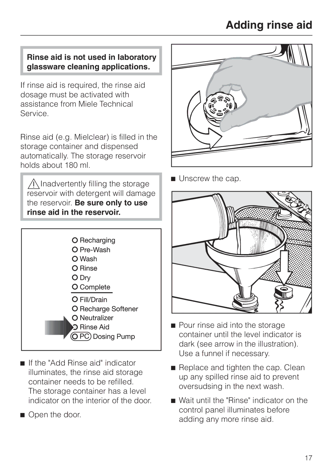 Miele G 7883 operating instructions Adding rinse aid, Unscrew the cap 