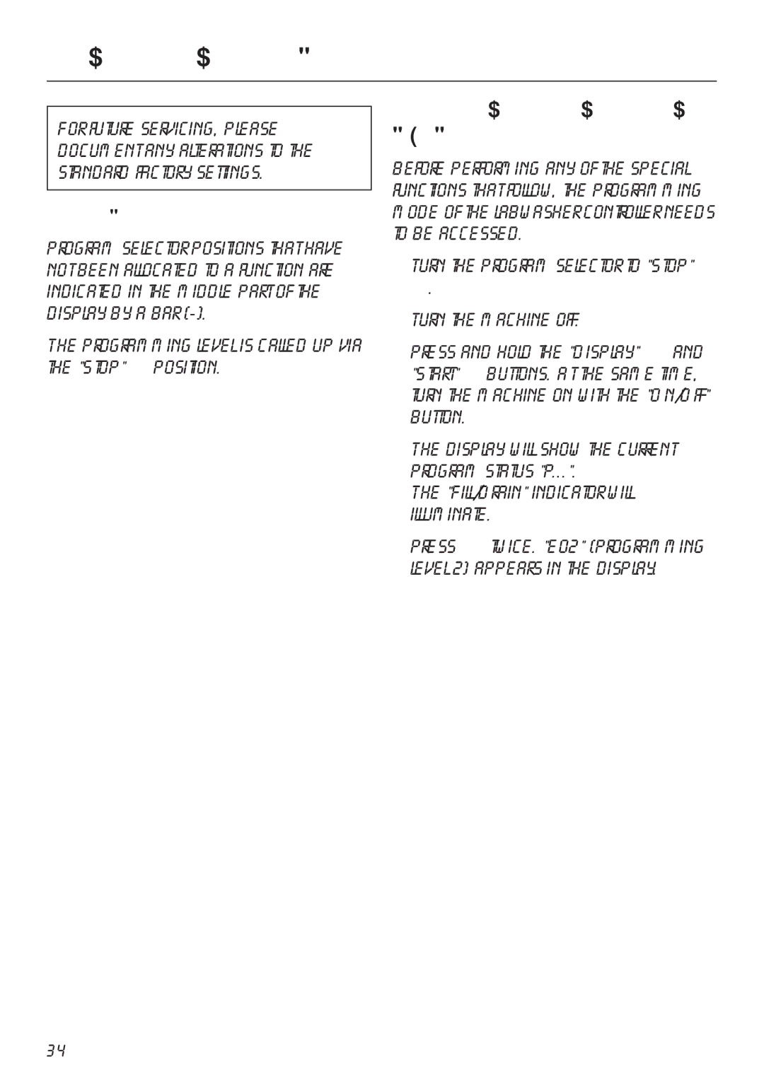 Miele G 7883 operating instructions Programming special functions, Accessing the programming level, General note 