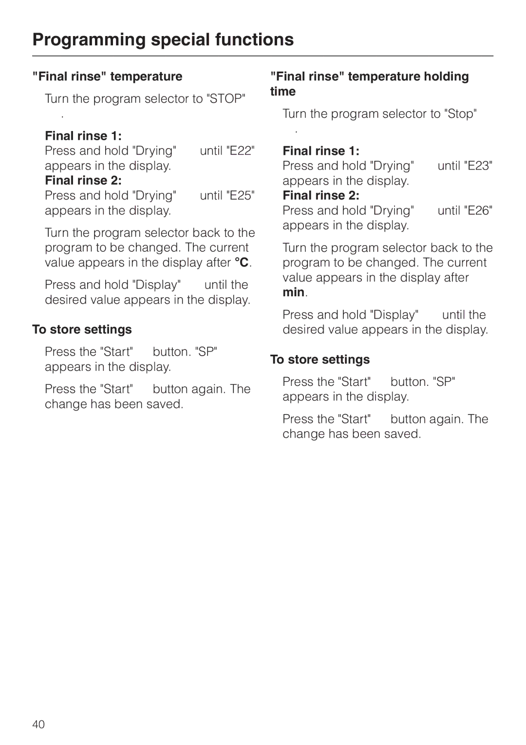 Miele G 7883 operating instructions Final rinse temperature holding time 