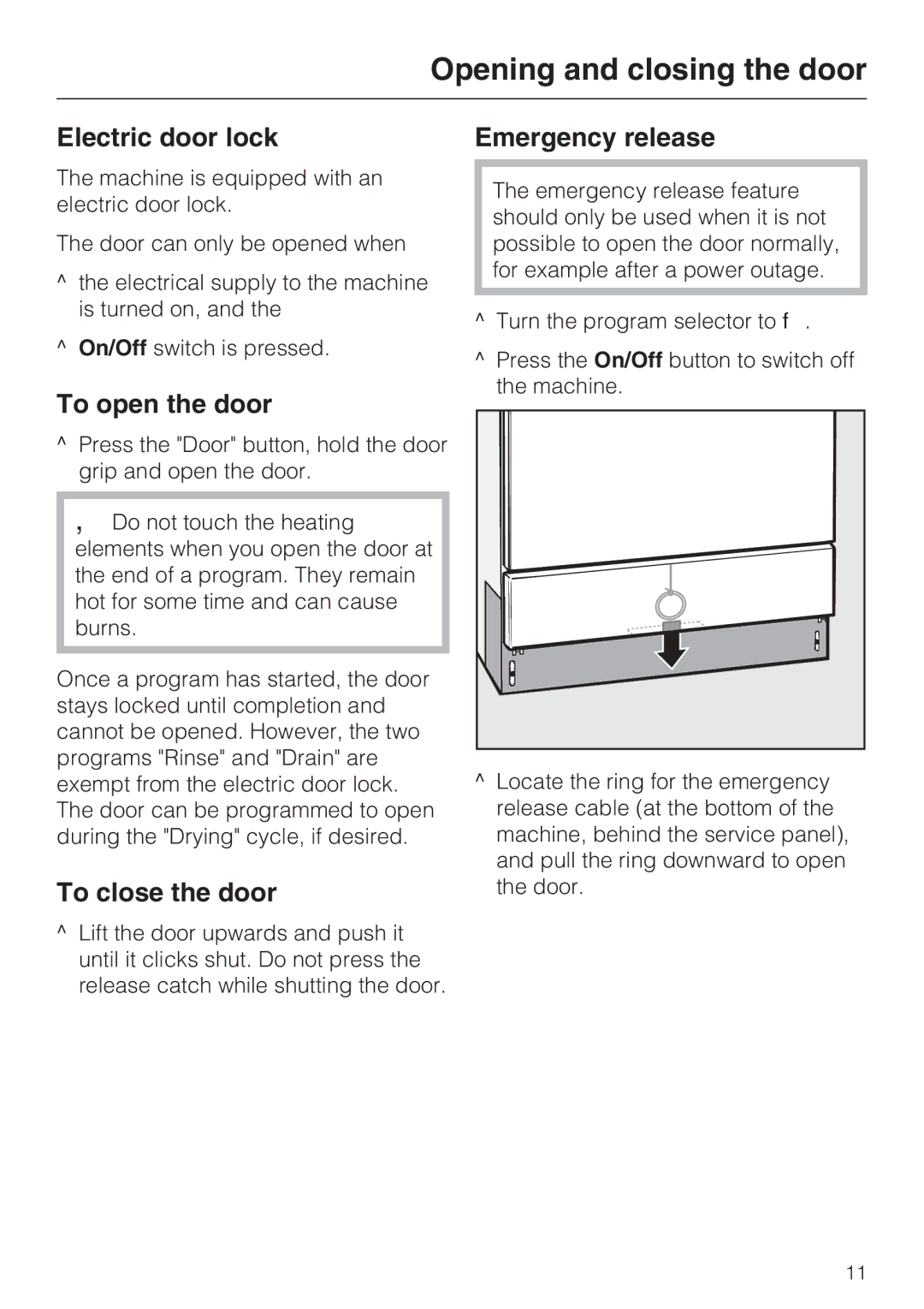 Miele G 7893 Opening and closing the door, Electric door lock, To open the door, To close the door, Emergency release 