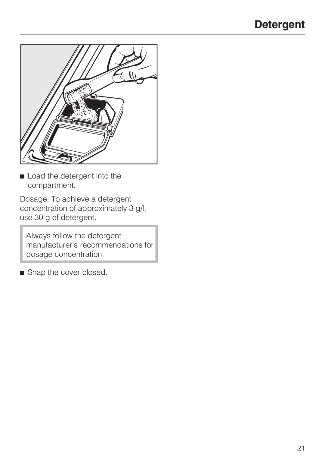 Miele G 7893 installation instructions Detergent 