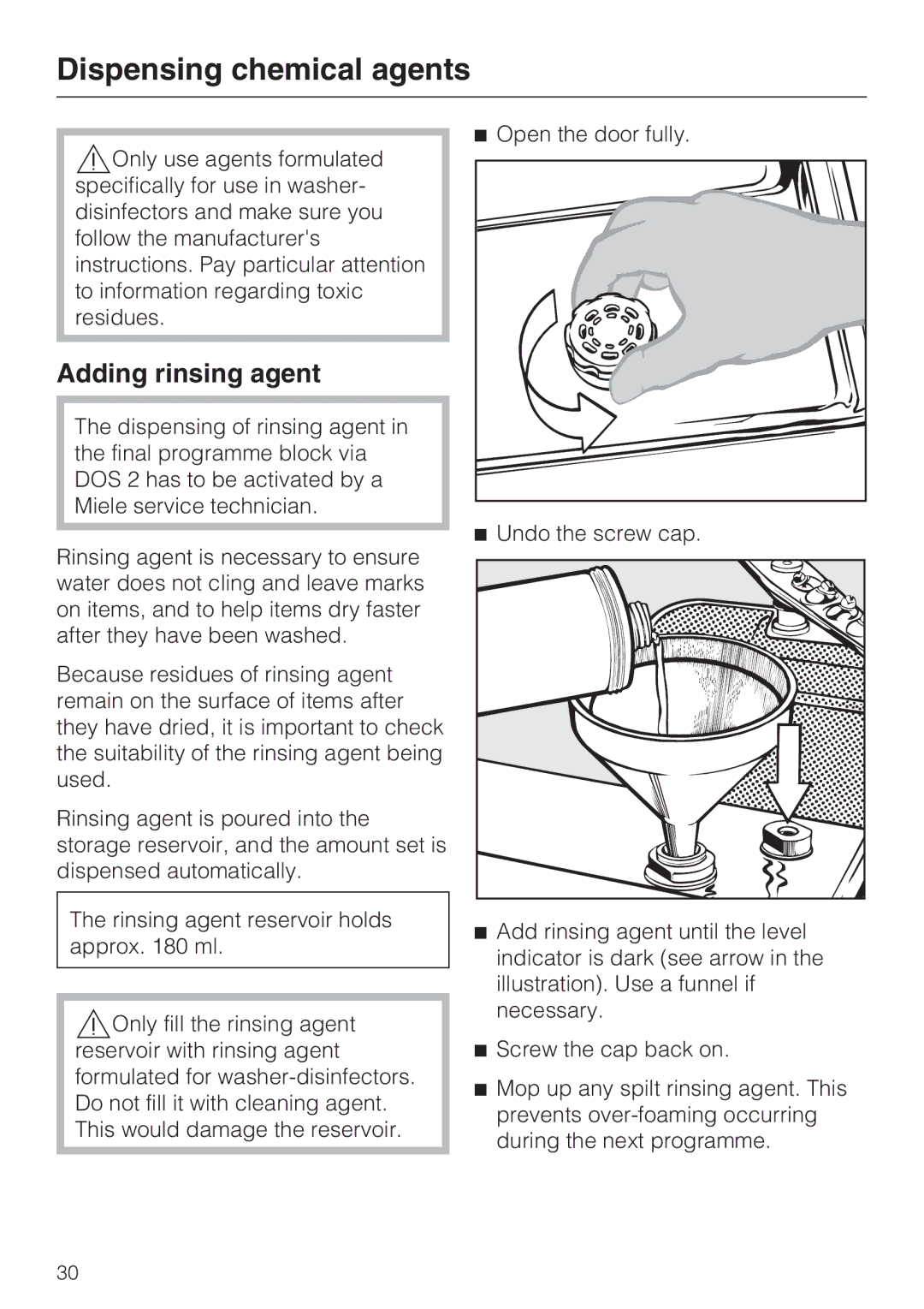 Miele G 7893 operating instructions Dispensing chemical agents, Adding rinsing agent 