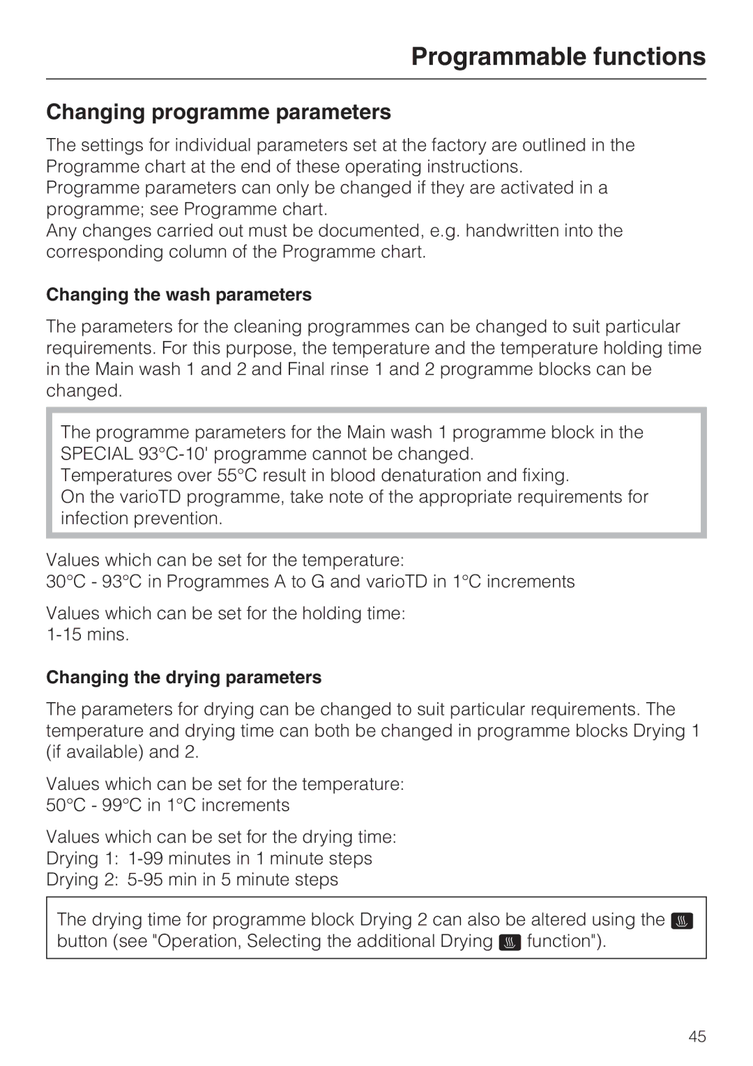 Miele G 7893 Changing programme parameters, Changing the wash parameters, Changing the drying parameters 