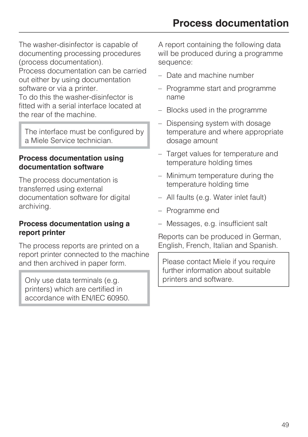 Miele G 7893 Process documentation using documentation software, Process documentation using a report printer 