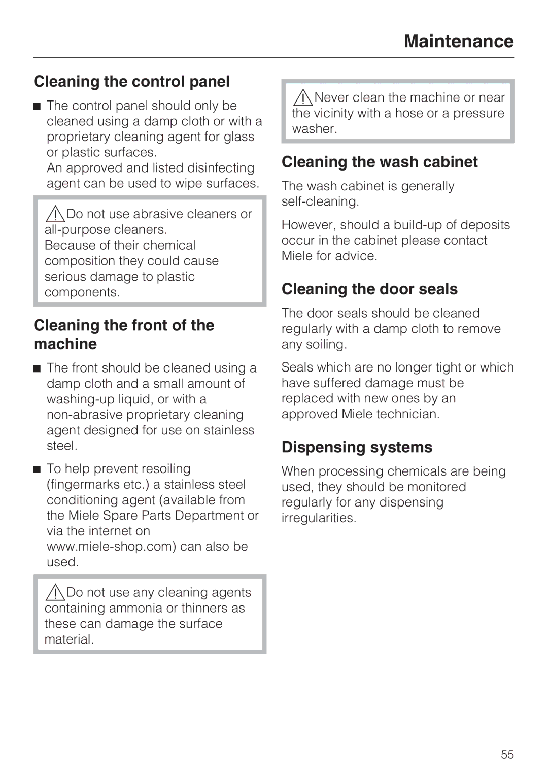 Miele G 7893 Cleaning the control panel, Cleaning the front of the machine, Cleaning the wash cabinet, Dispensing systems 