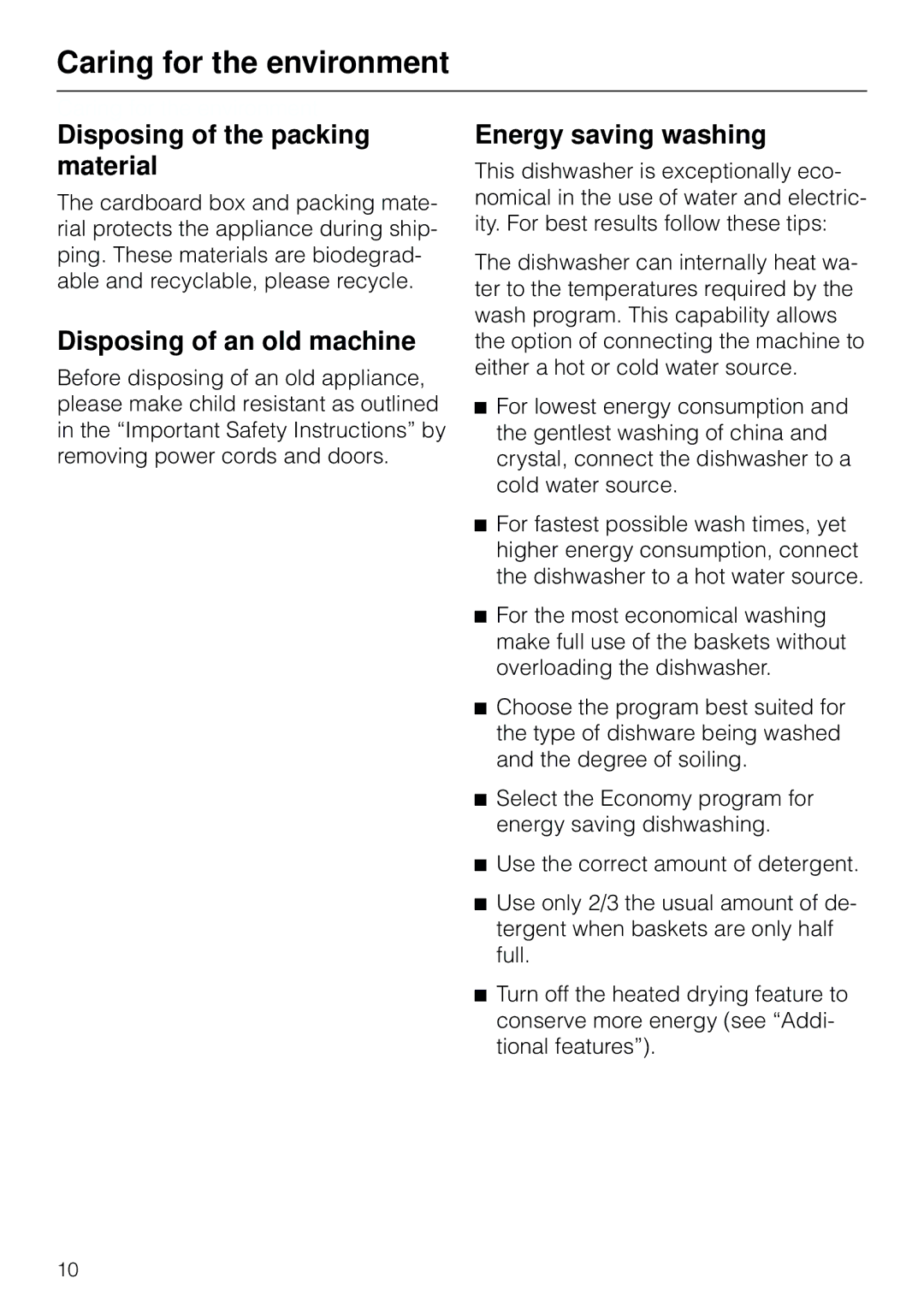 Miele G 803 manual Caring for the environment, Disposing of the packing material, Disposing of an old machine 