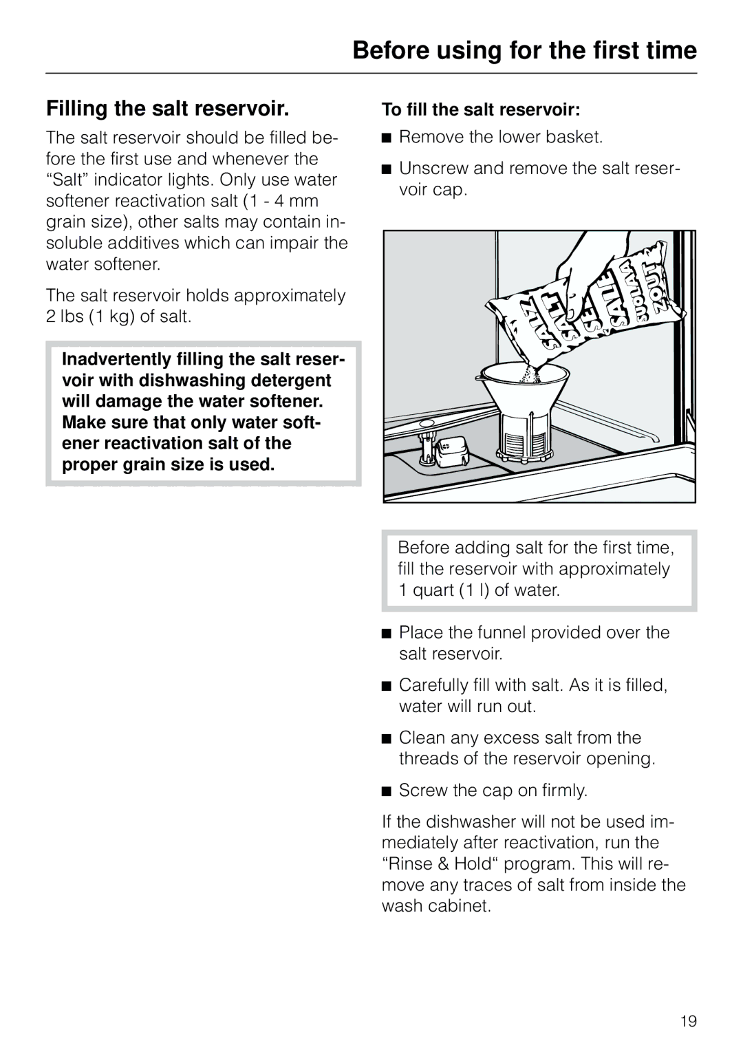 Miele G 803 manual Filling the salt reservoir 